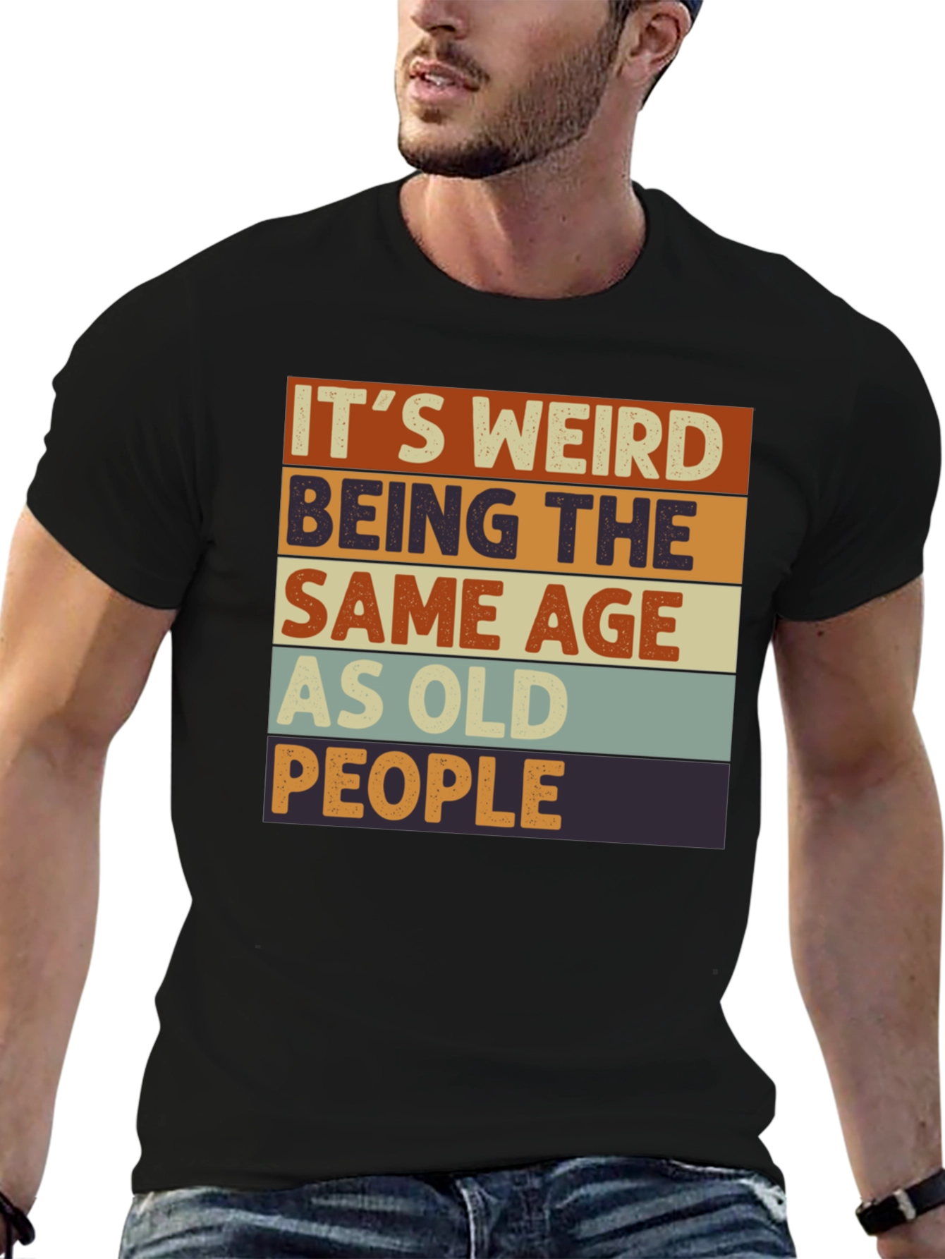 Funny Retro Its Weird Being Old T-Shirt