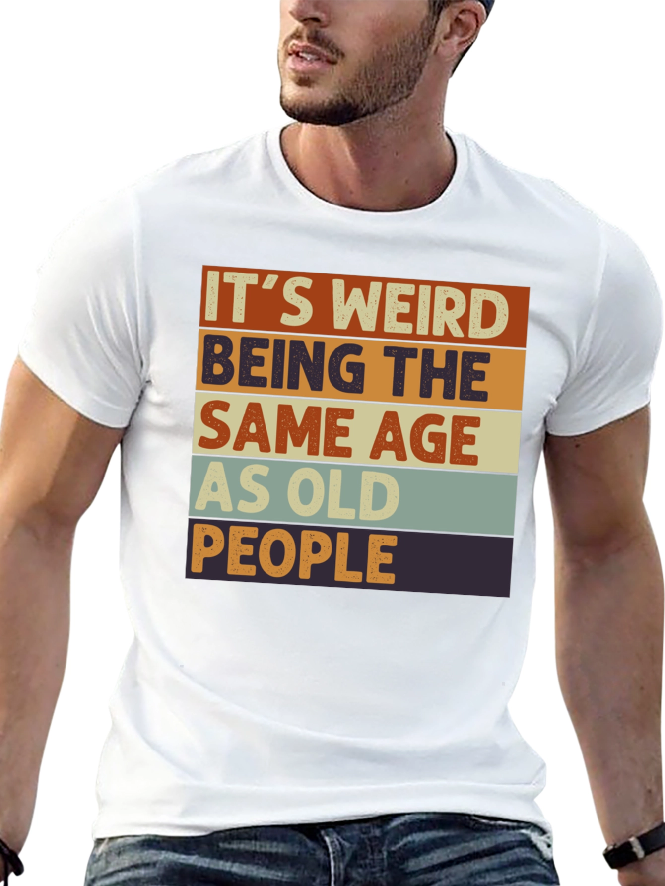 Funny Retro Its Weird Being Old T-Shirt