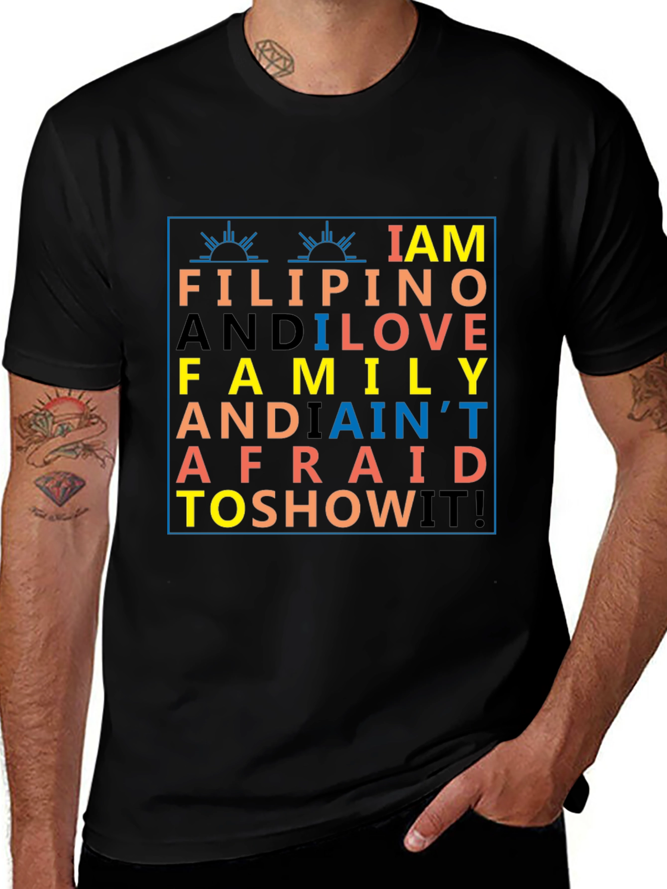 I am Filipino T-Shirt - Family Love Pride