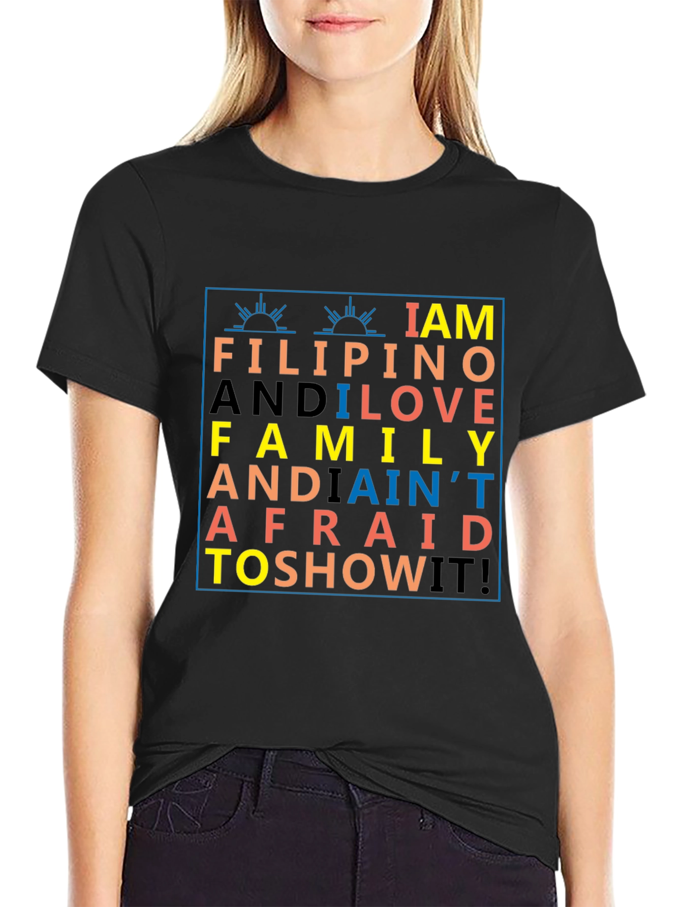 I am Filipino T-Shirt - Family Love Pride