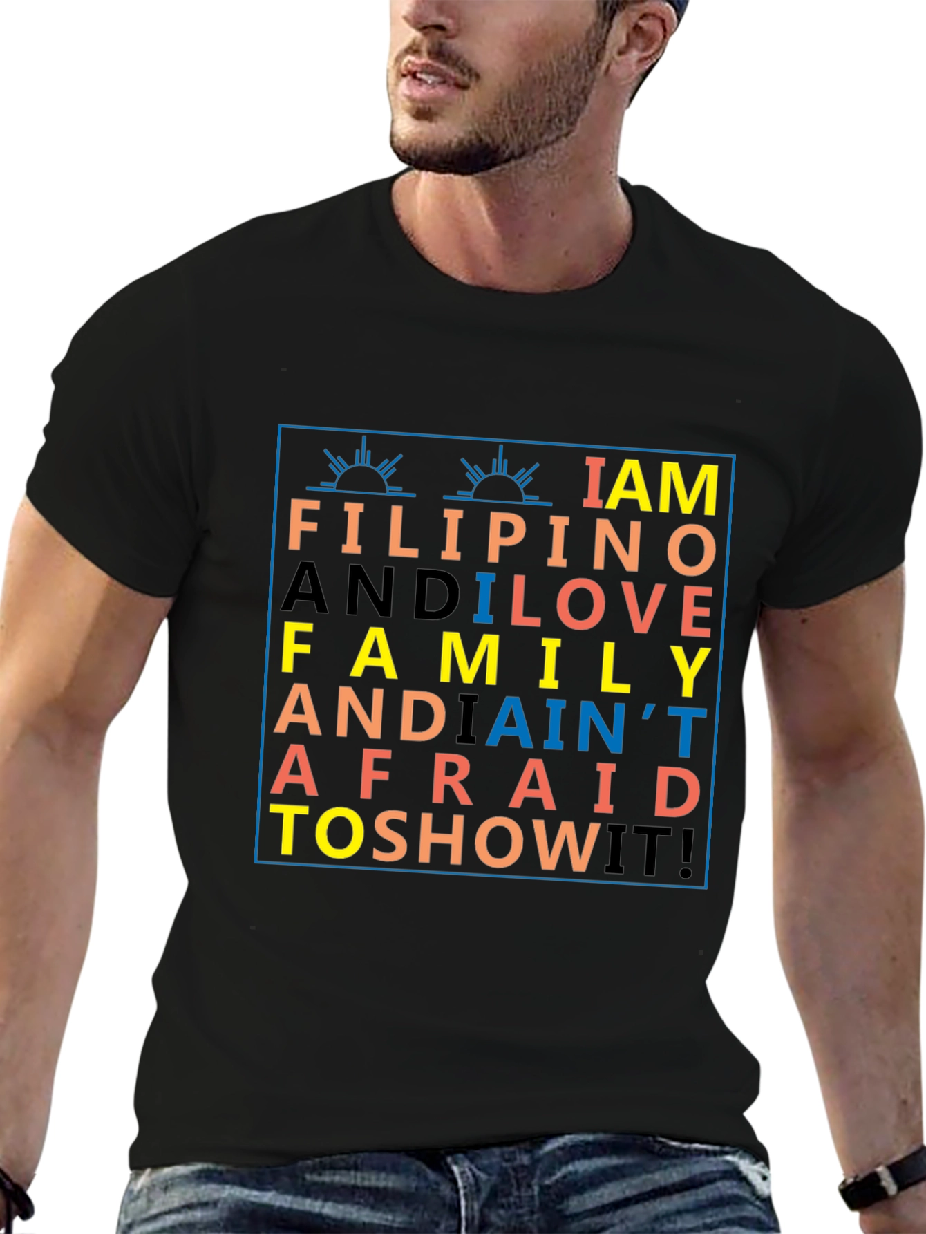 I am Filipino T-Shirt - Family Love Pride