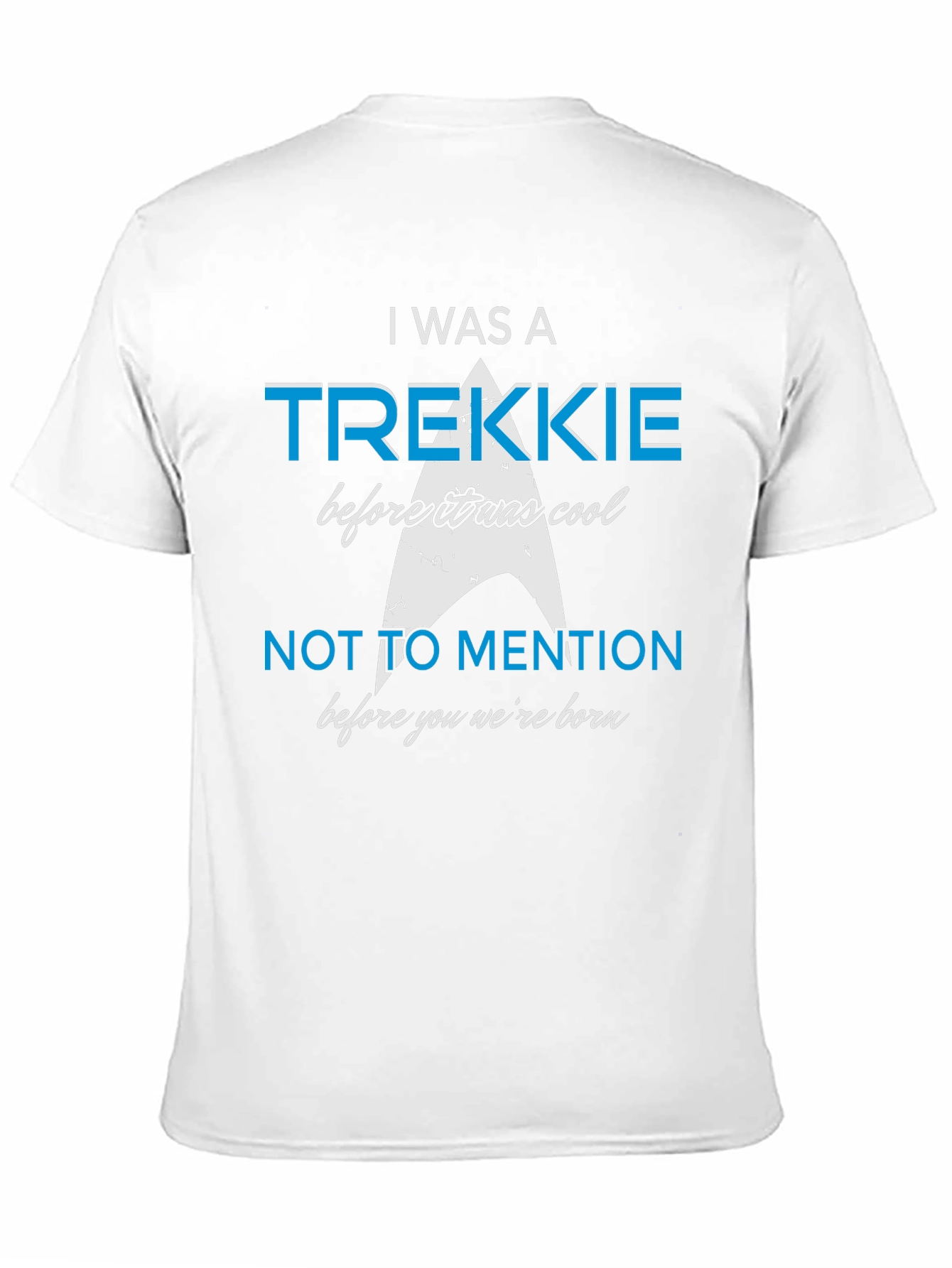 I Was A Trekkie Graphic T-Shirt