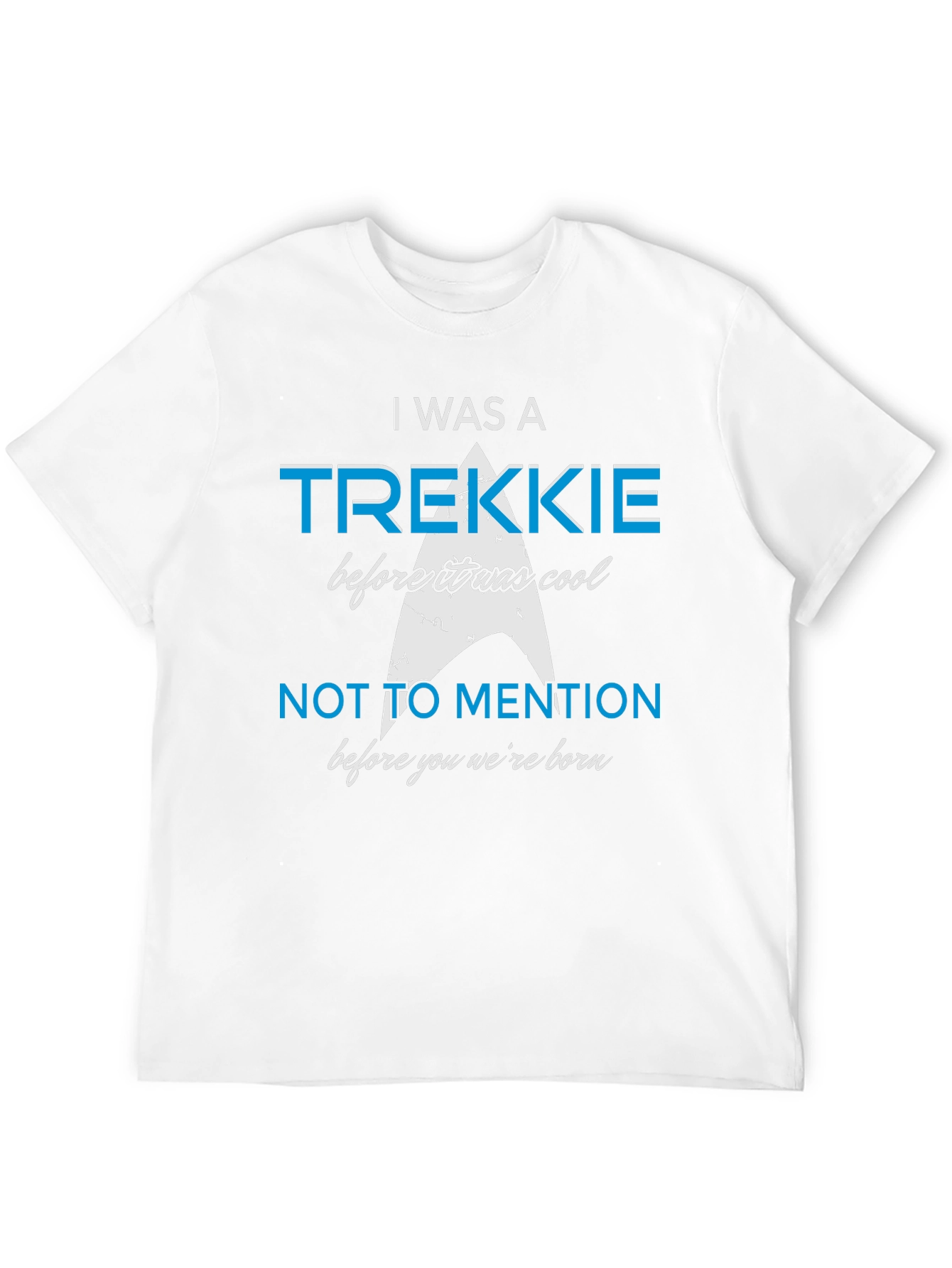 I Was A Trekkie Graphic T-Shirt