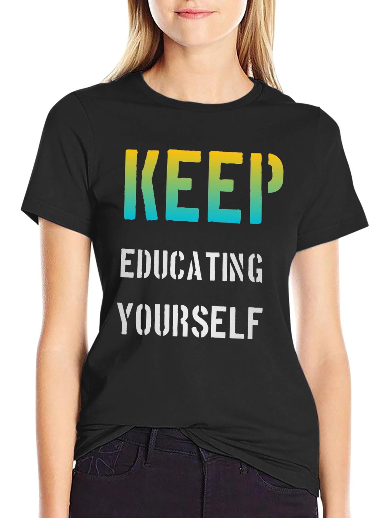 Keep Educating Yourself Graphic T-Shirt