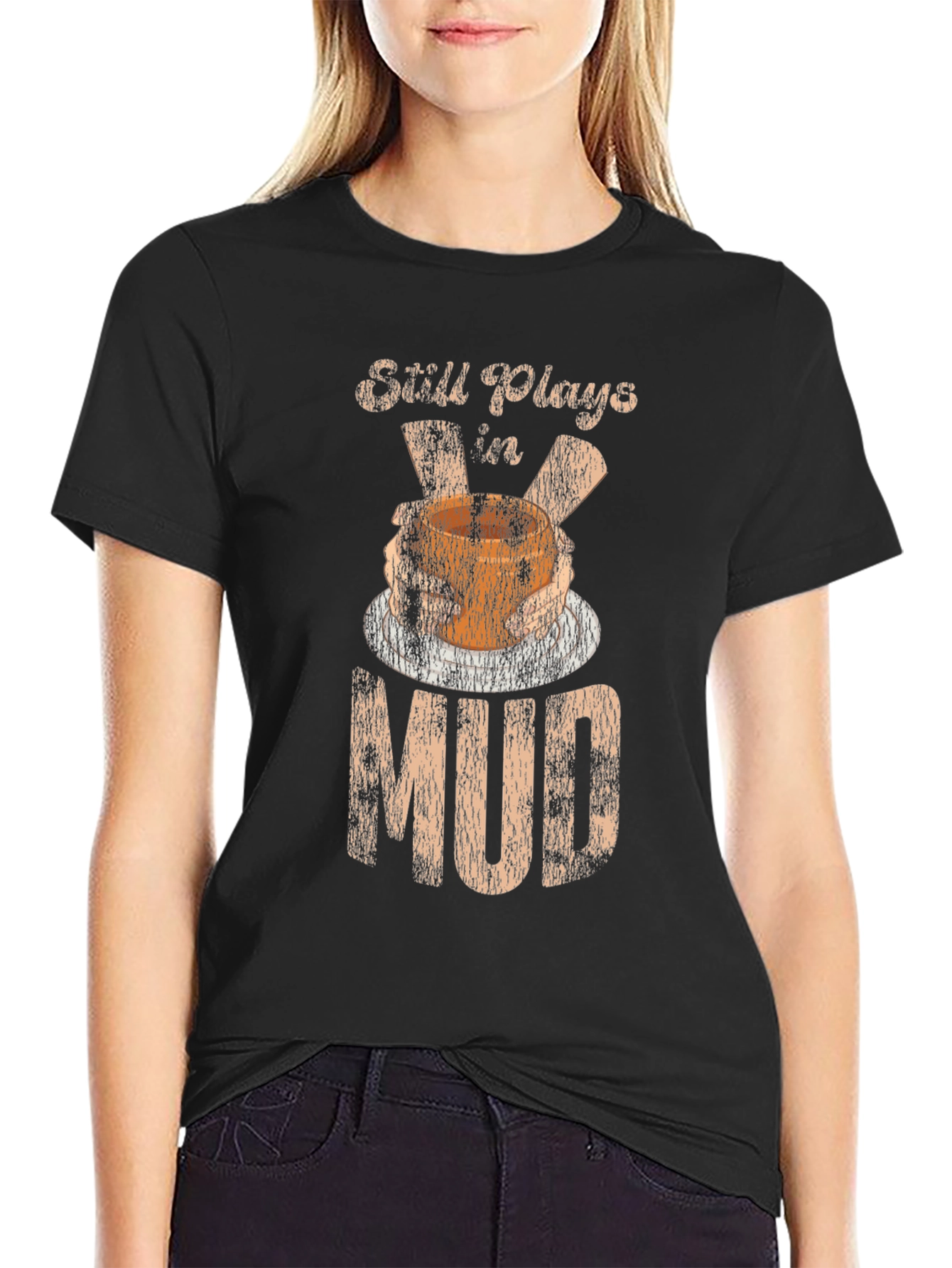 Still Plays In Mud T-Shirt Pottery Potter Hobby