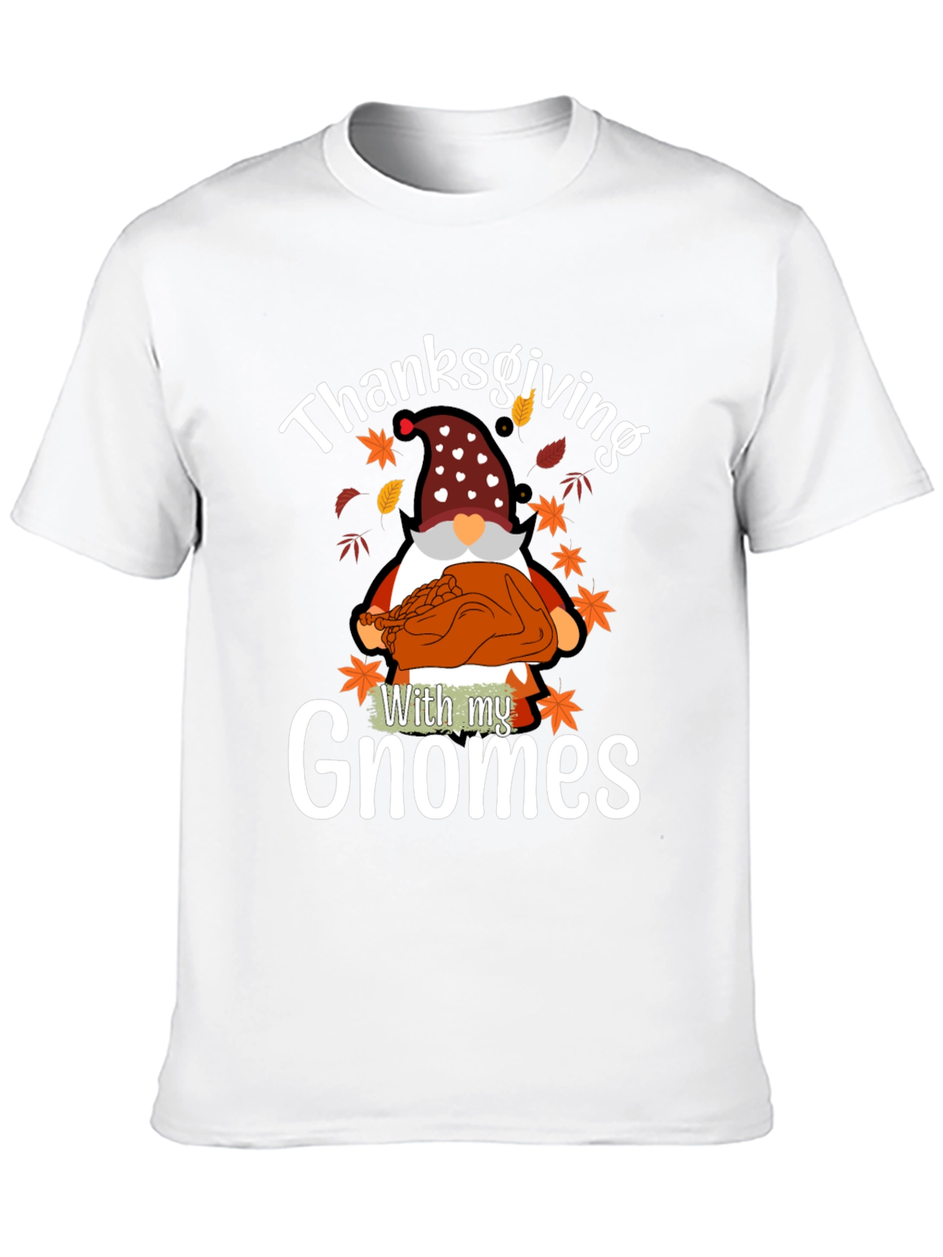 Thanksgiving Gnome T-Shirt - Holiday Novelty Tee