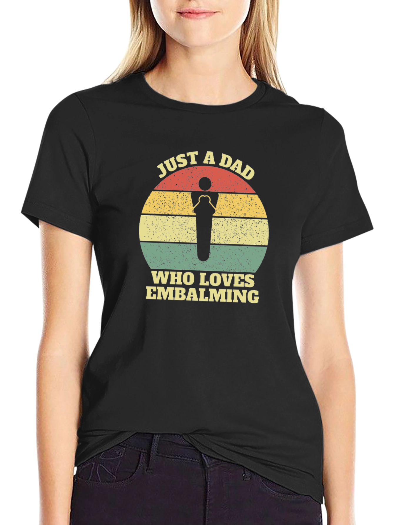 Just a Dad Who Loves Embalming T-Shirt
