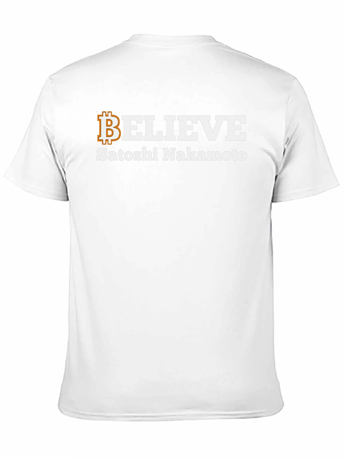 Believe Satoshi Nakamoto T-Shirt