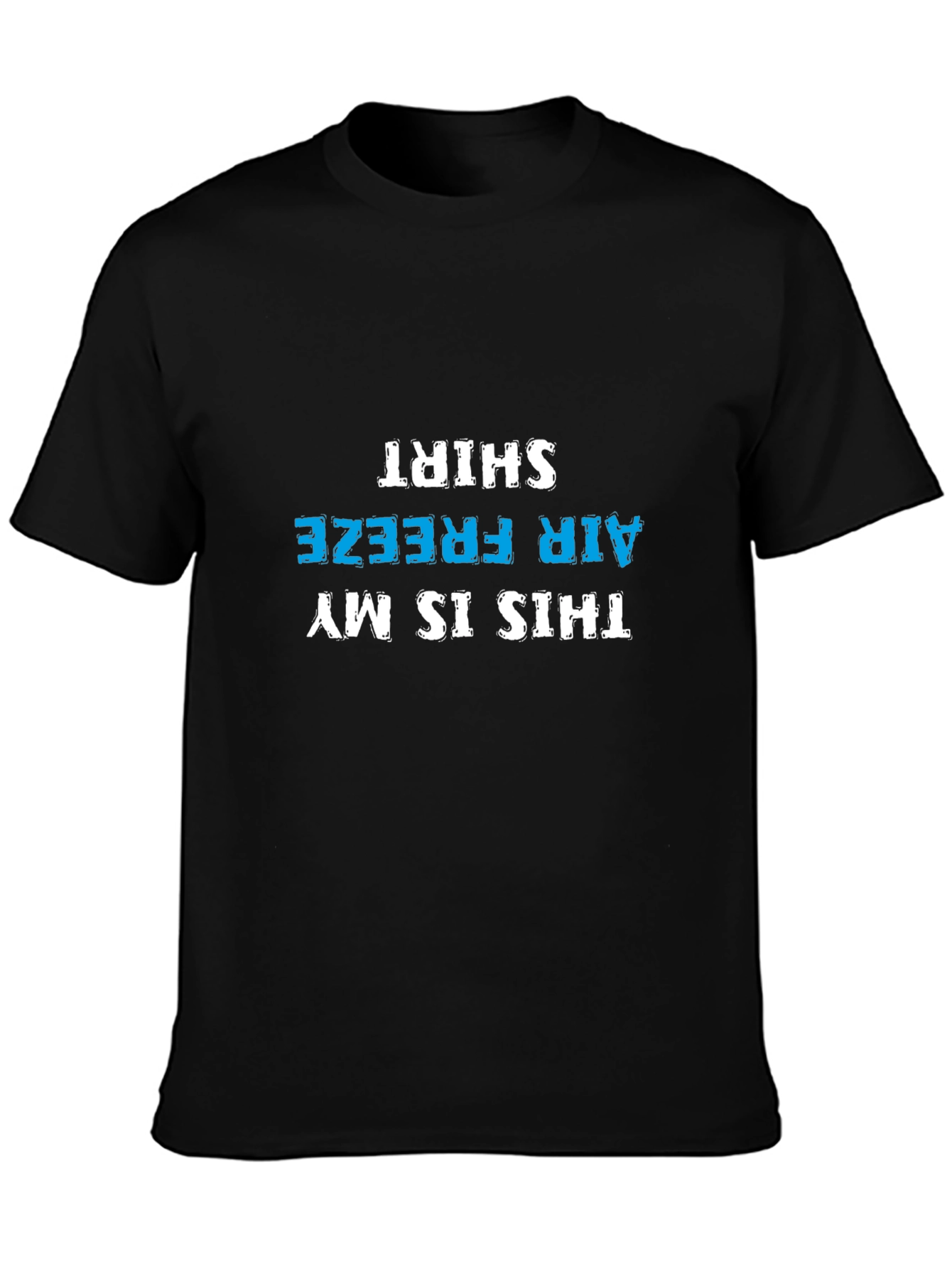 Cool This is My Air Freeze Shirt Black Tee