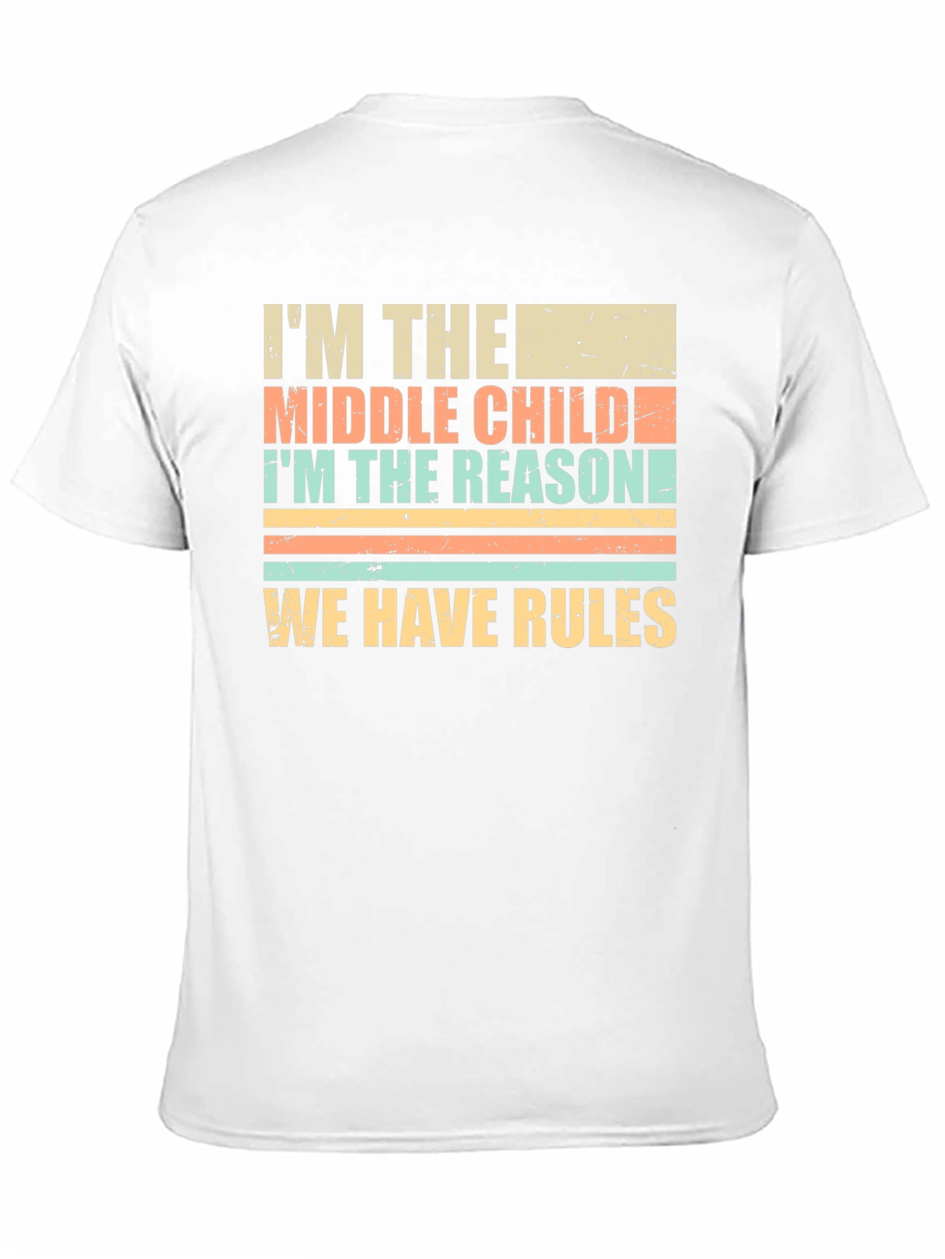 Middle Child Reason for Rules Graphic T-Shirt