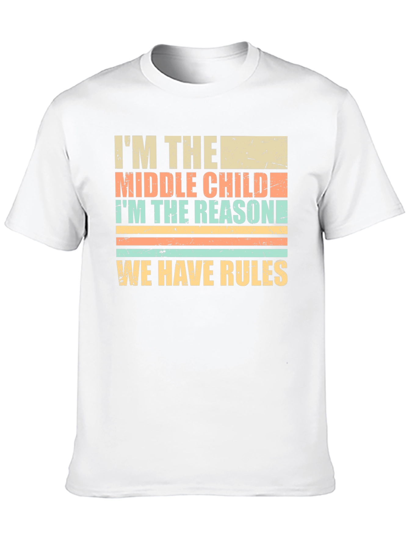 Middle Child Reason for Rules Graphic T-Shirt