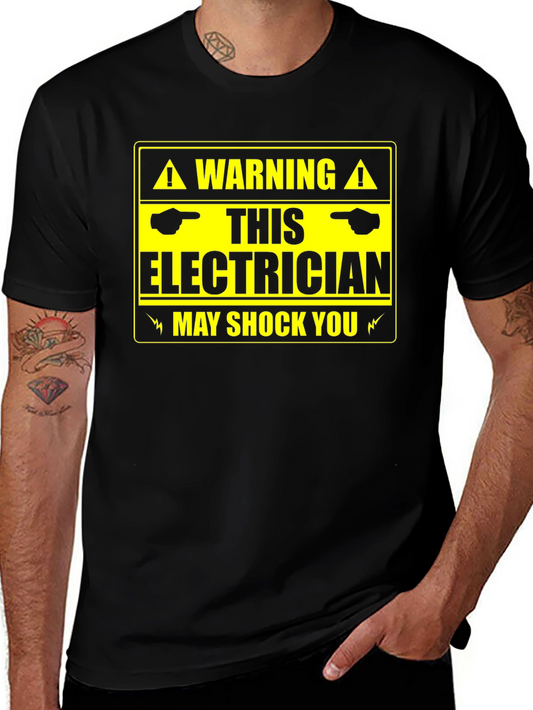 Warning Electrician Shock T-Shirt