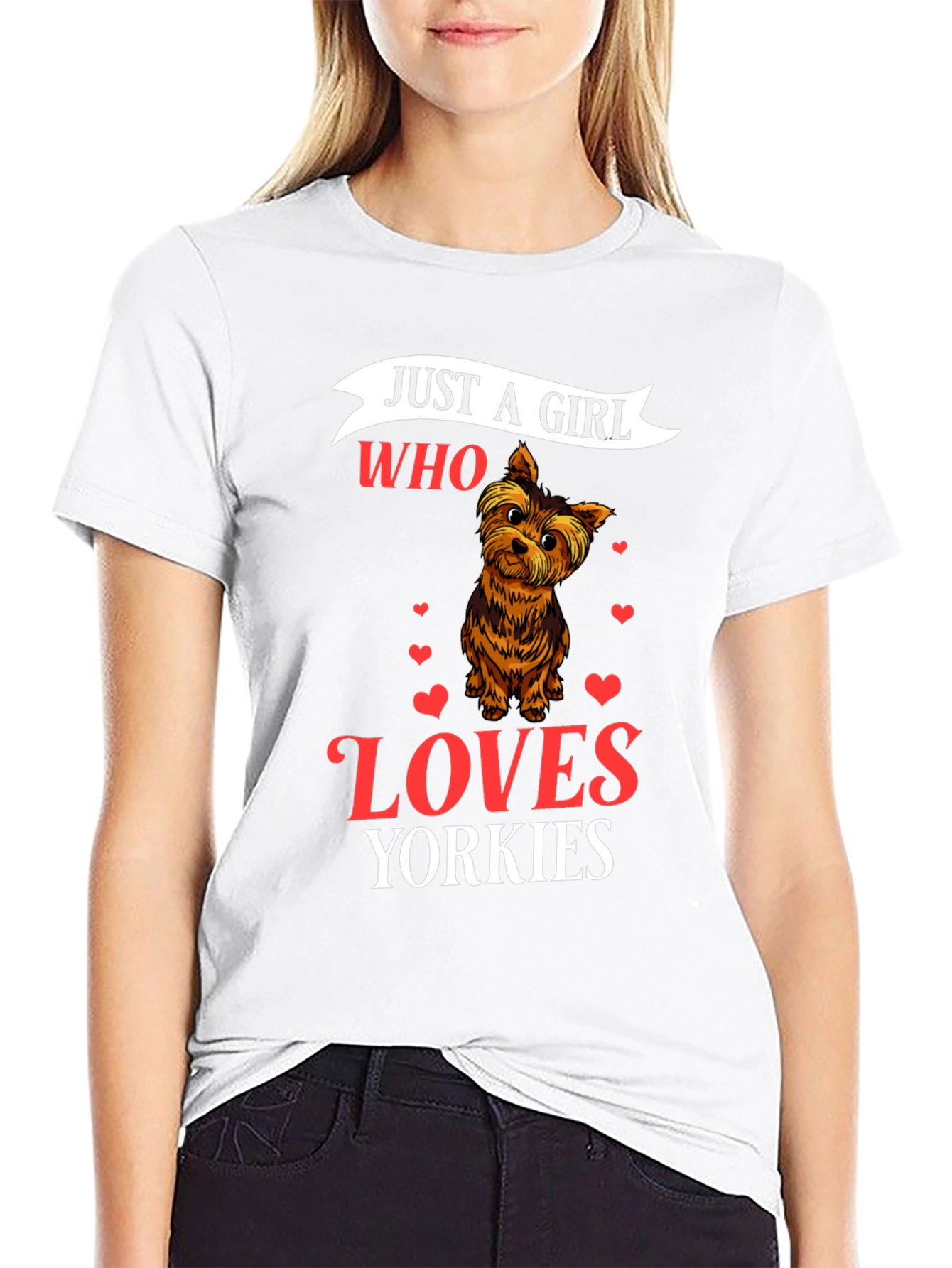 Just a Girl Who Loves Yorkies T-Shirt