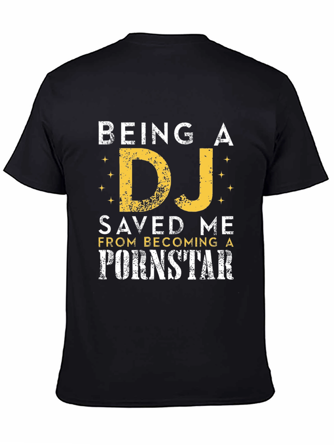 Being a DJ Saved Me T-Shirt