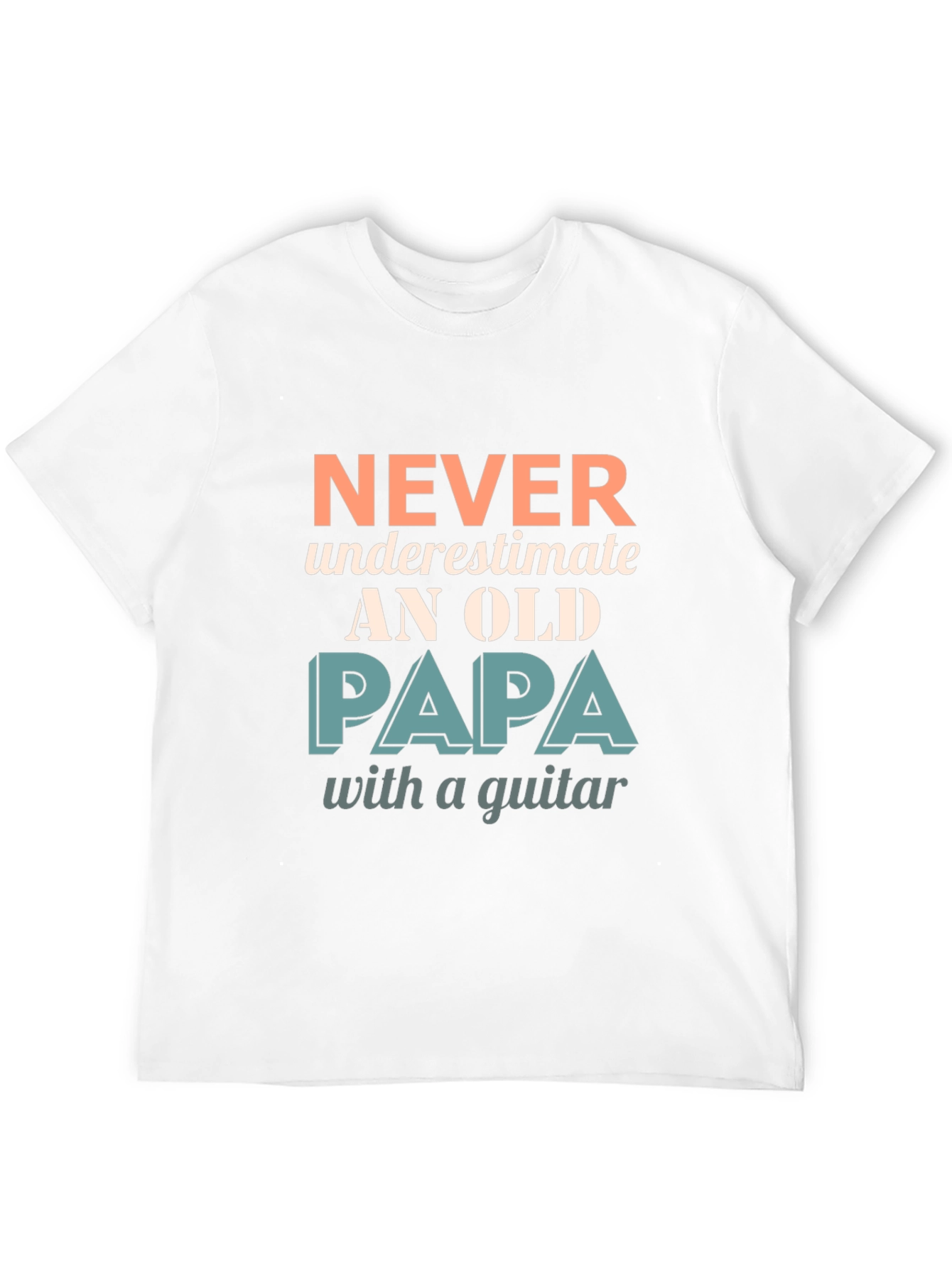 Never Underestimate Old Papa with a Guitar T-Shirt