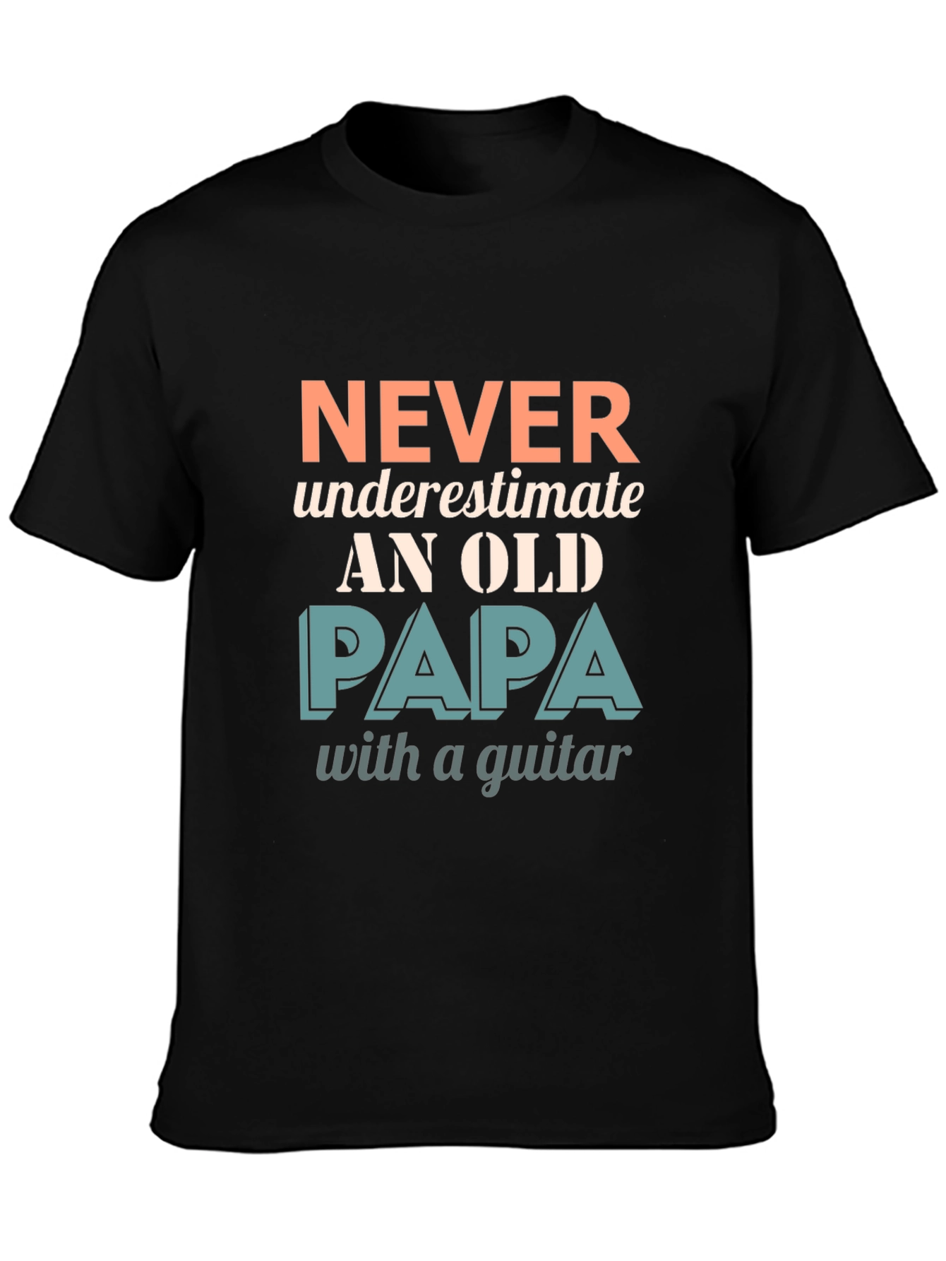 Never Underestimate Old Papa with a Guitar T-Shirt