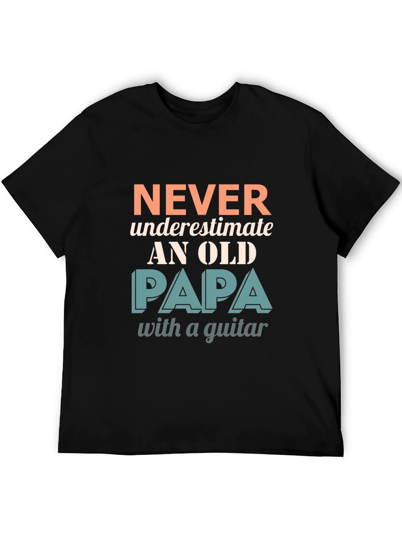 Never Underestimate Old Papa with a Guitar T-Shirt