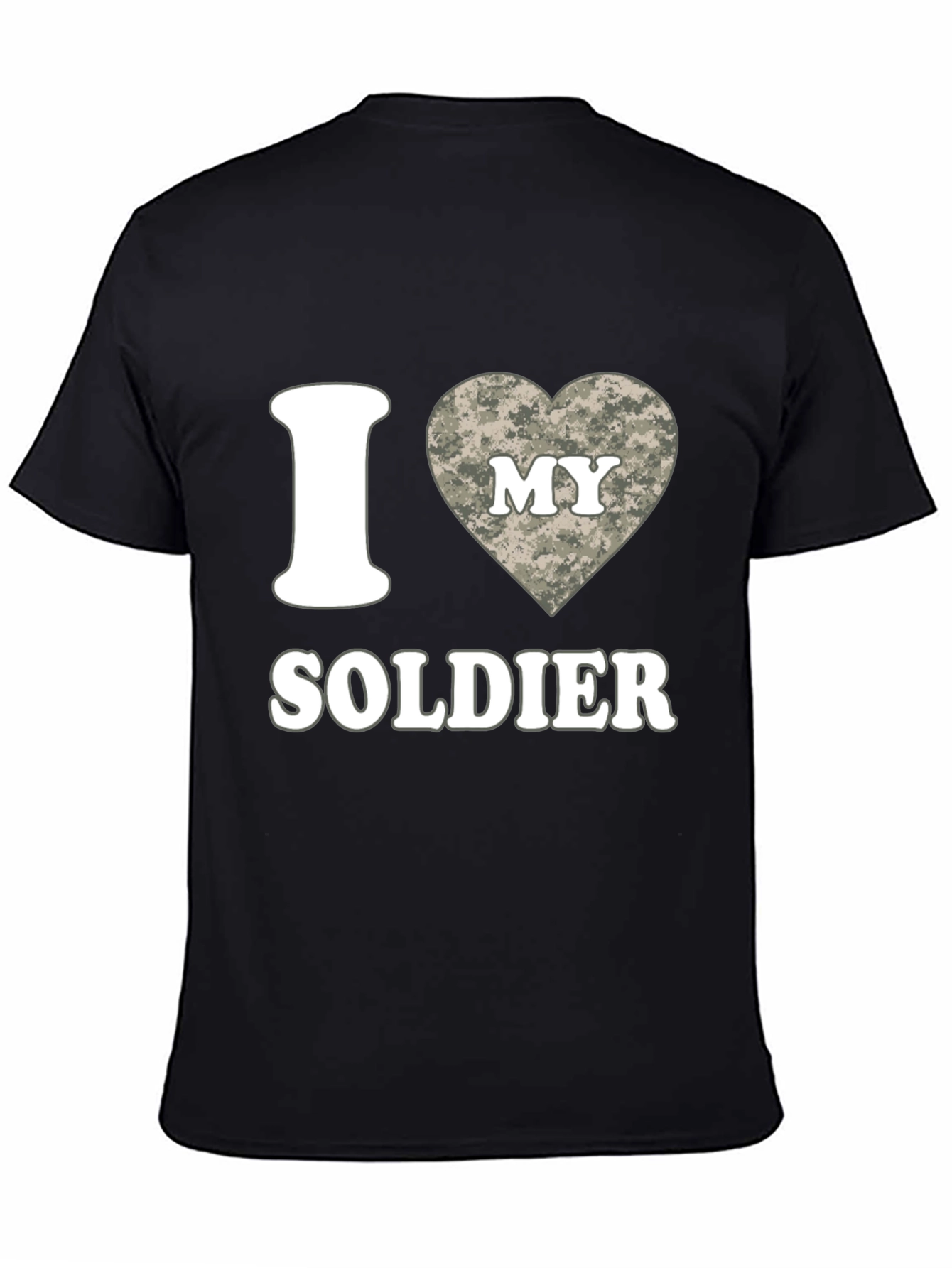I Love My Soldier Black T-Shirt Military Pride