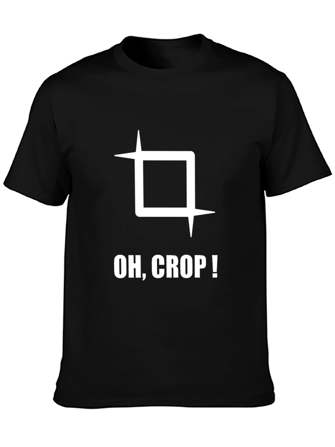 Oh Crop! Graphic Tee - Funny Photography T-Shirt