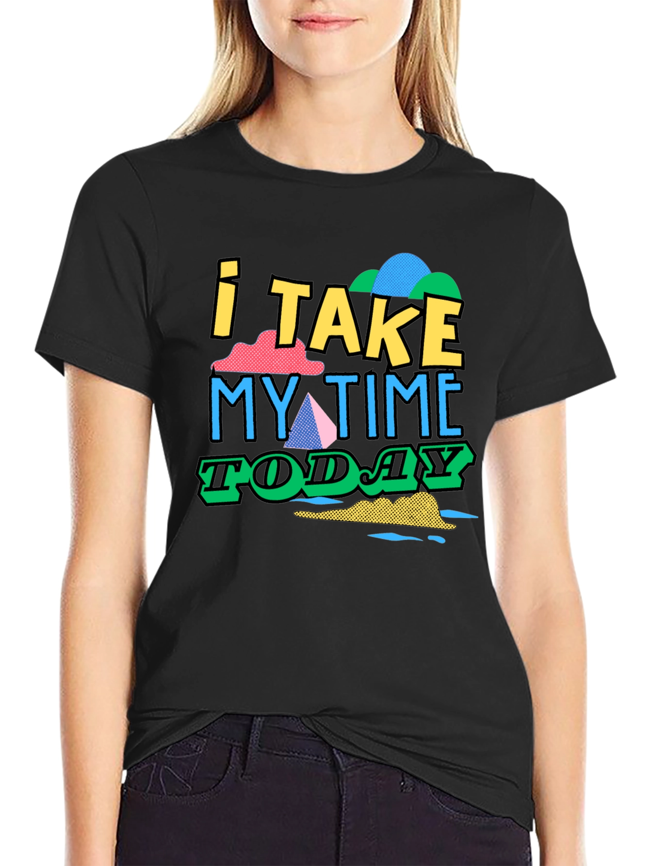 I Take My Time Today Graphic Tee - Black