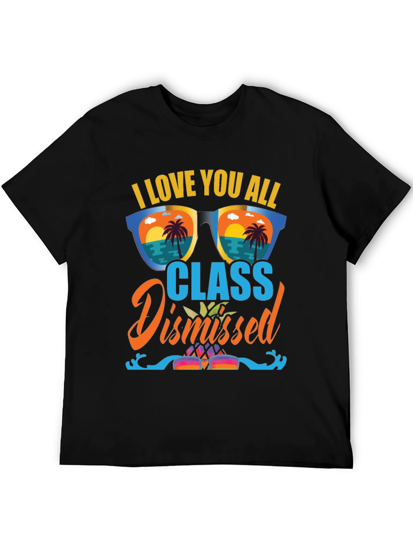 Class Dismissed T-Shirt: Summer Vibes