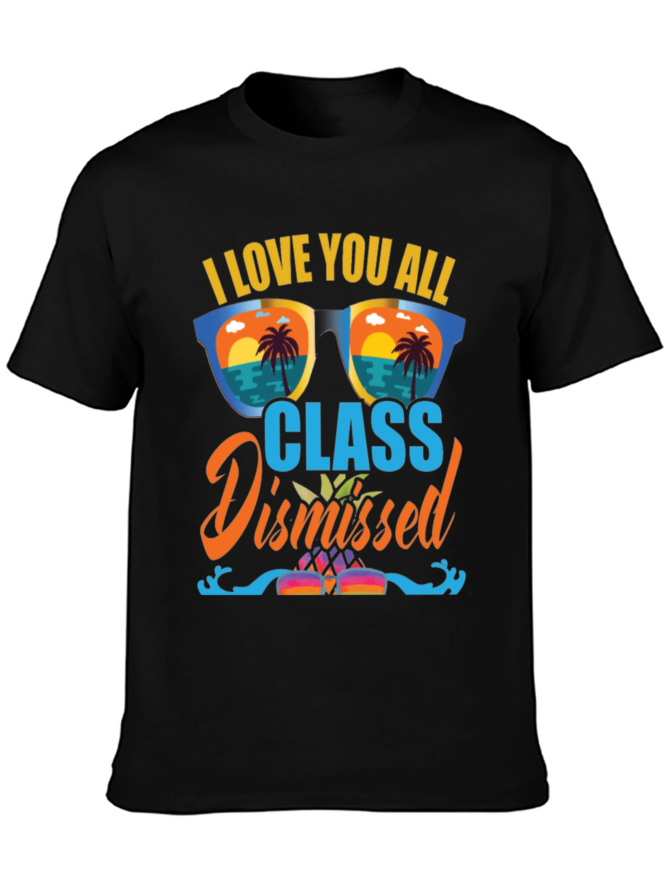 Class Dismissed T-Shirt: Summer Vibes