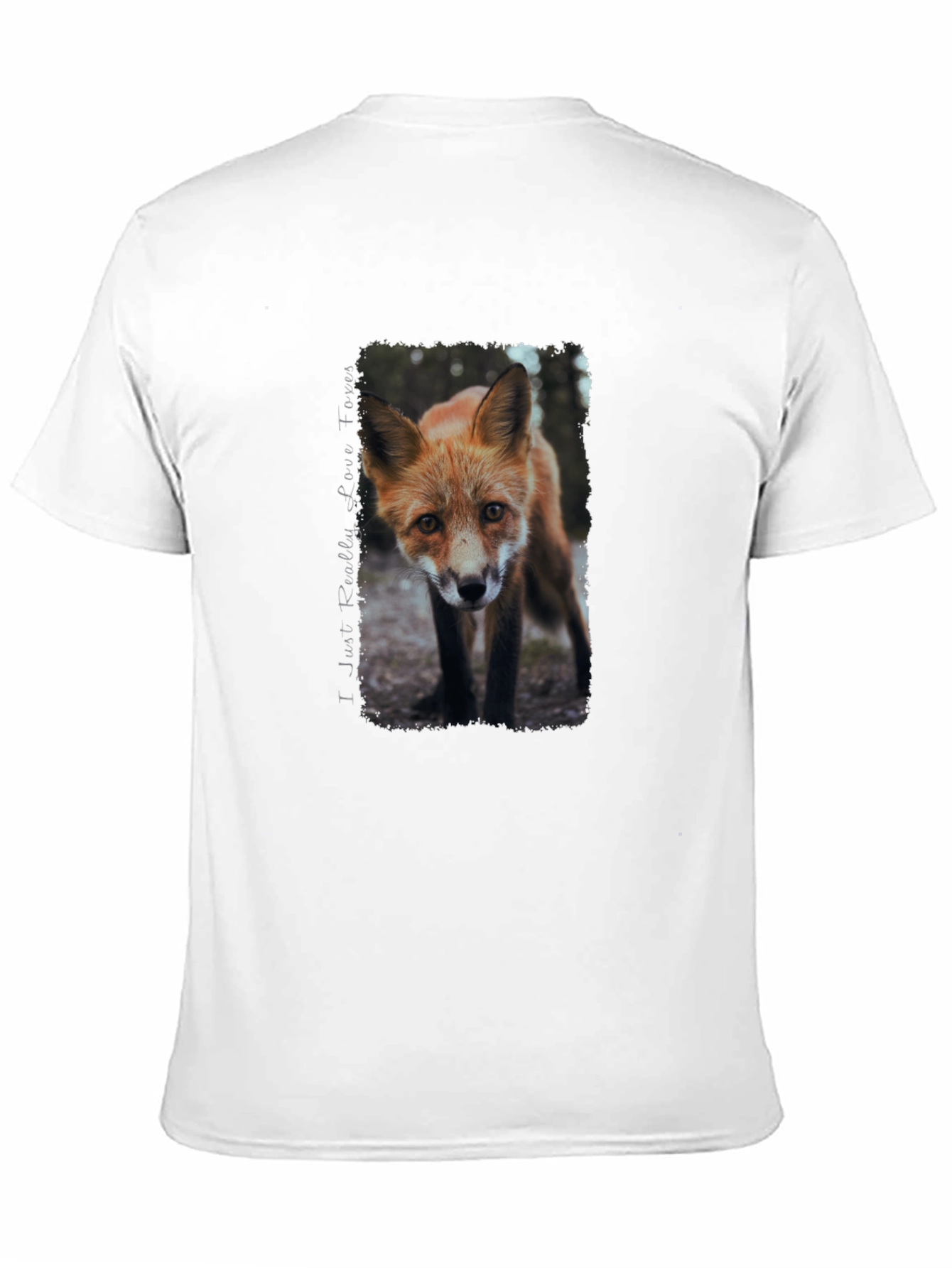 Fox Lover T-Shirt -  I Just Really Love Foxes