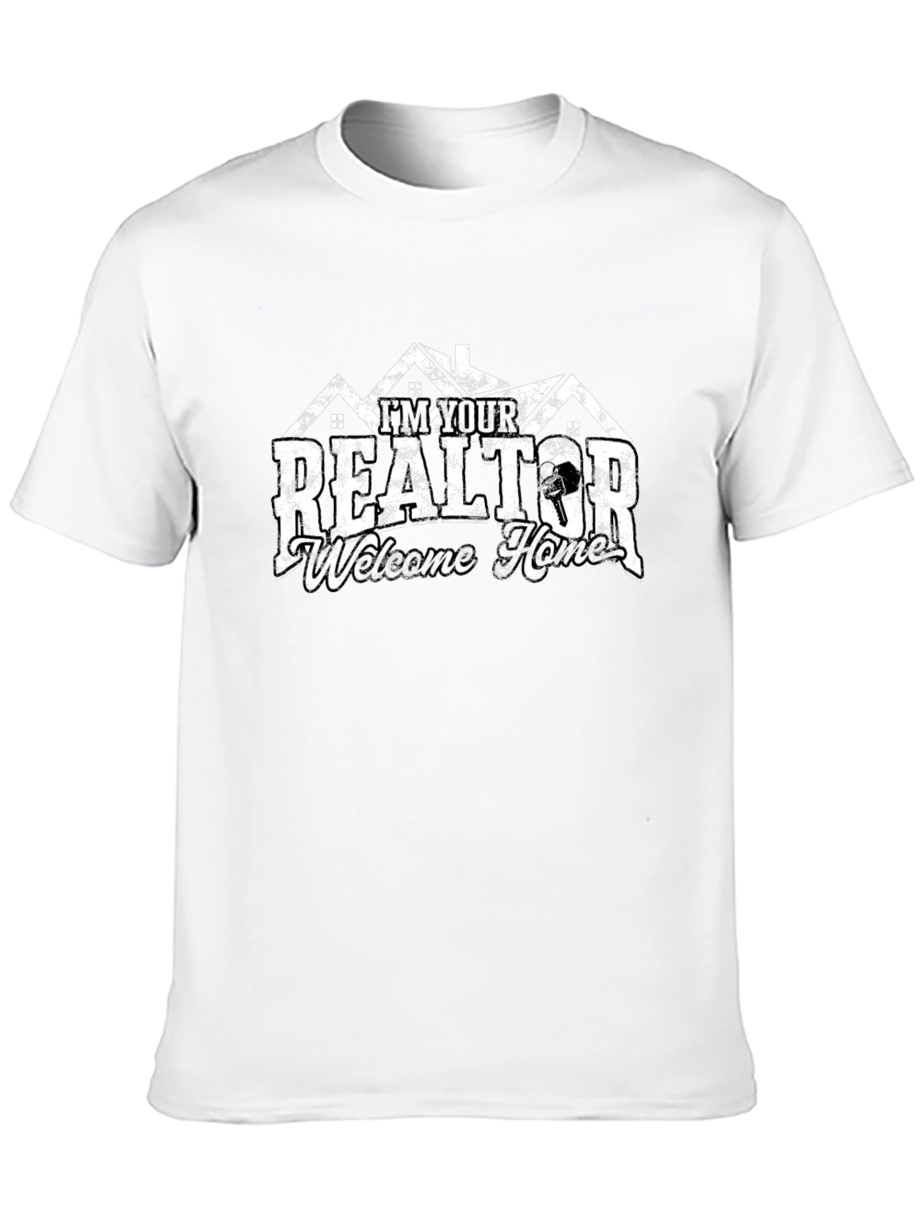 Realtor Welcome Home Graphic T-Shirt