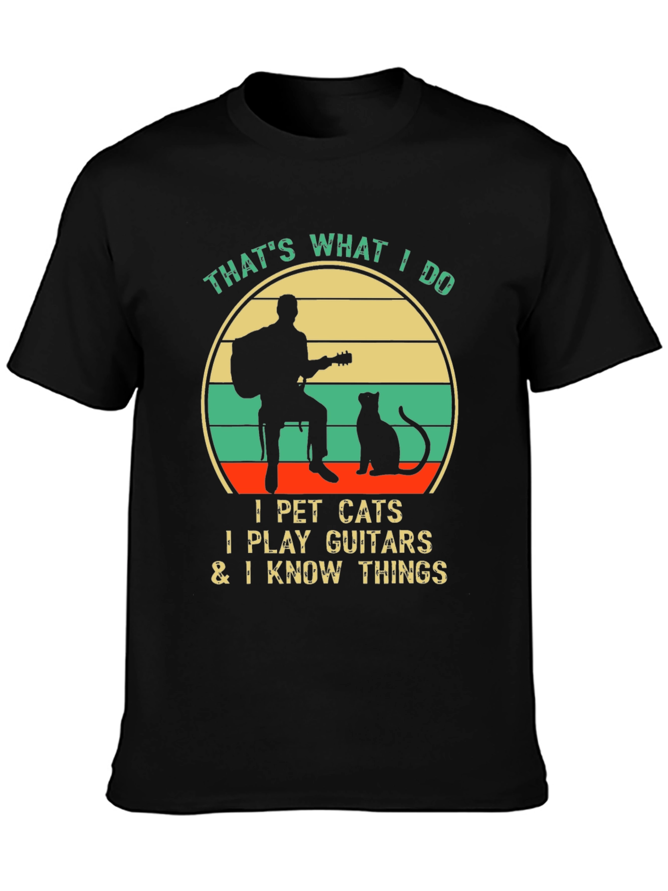 Thats What I Do: Cat Guitar & Knowledge T-Shirt