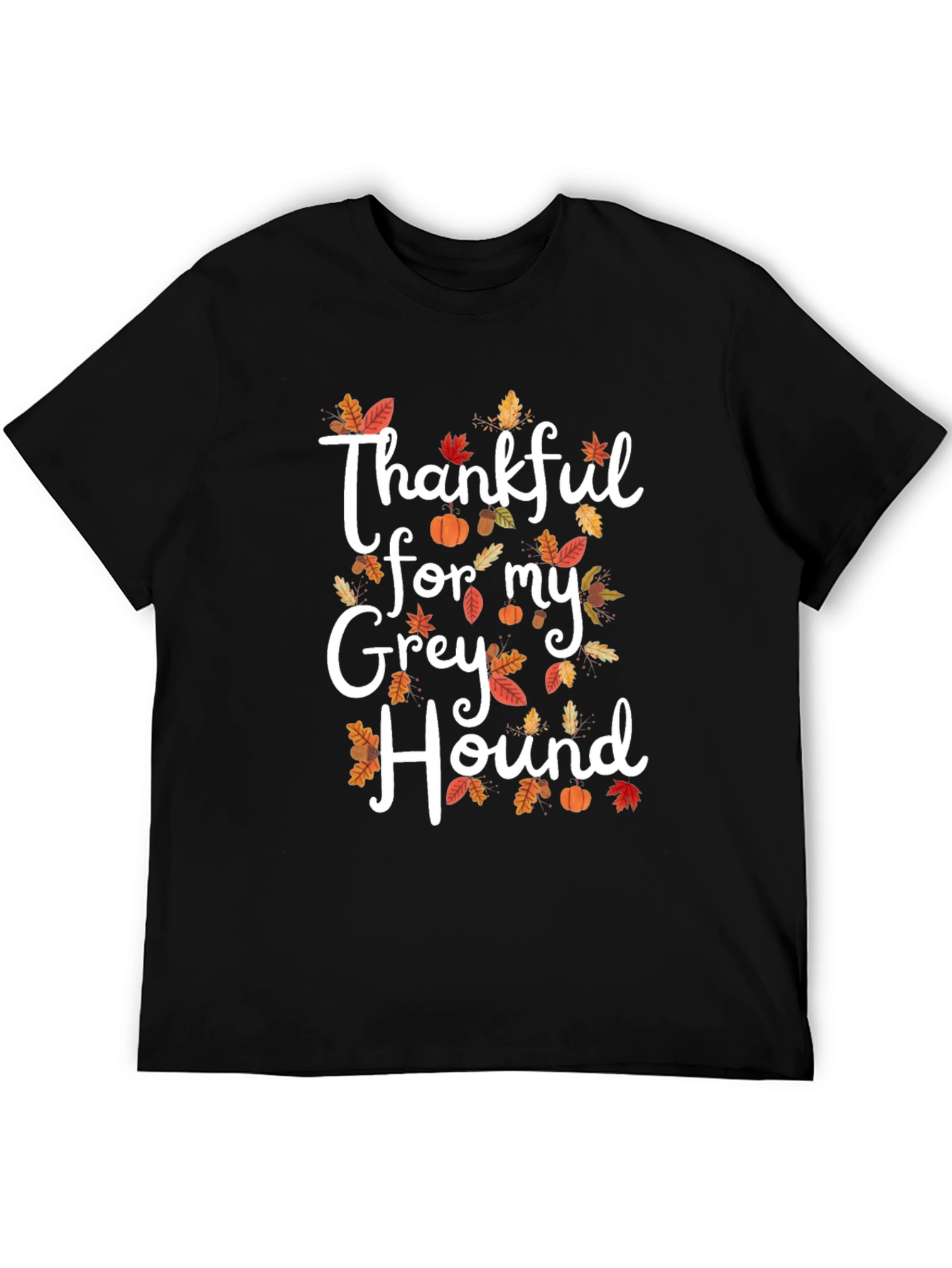 Thankful for my Greyhound T-Shirt