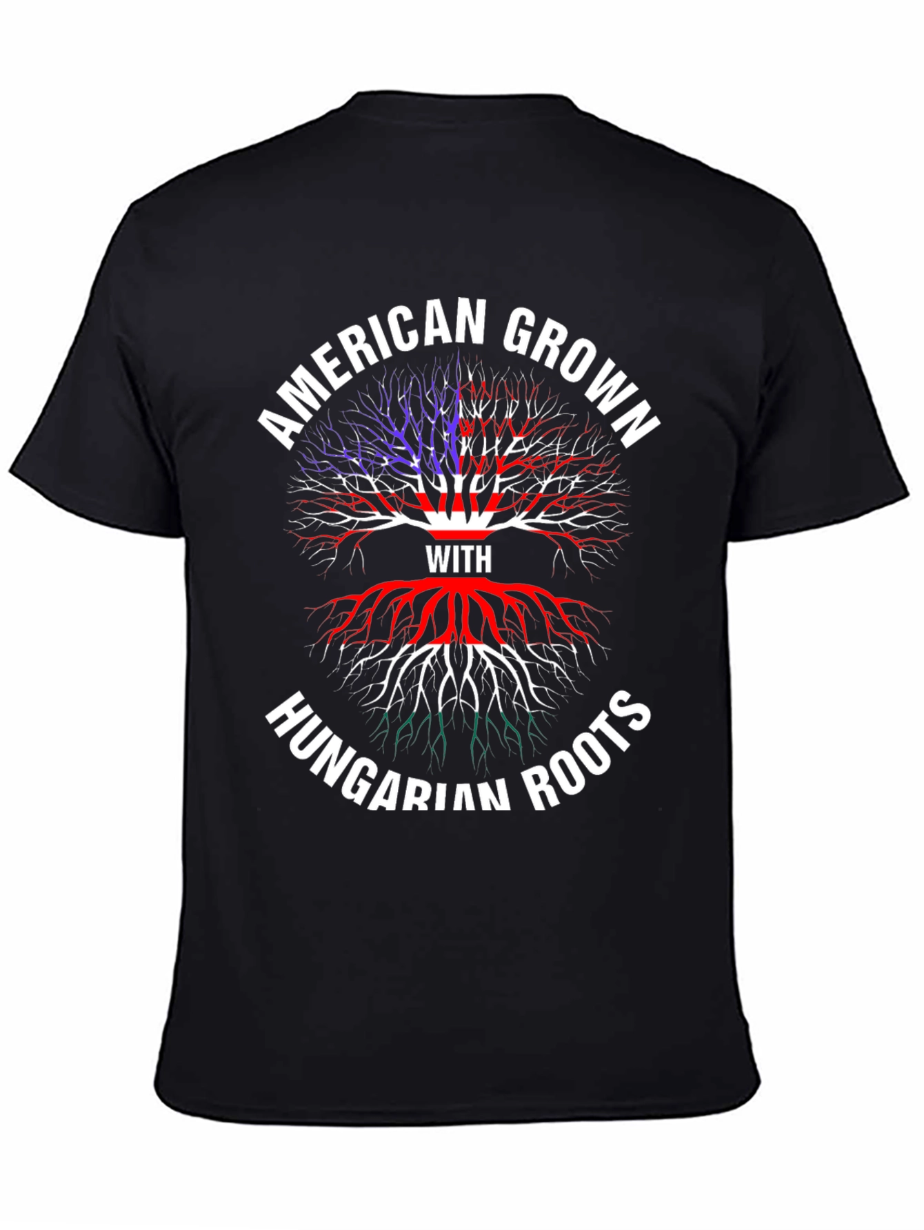 American Grown Hungarian Roots T-Shirt