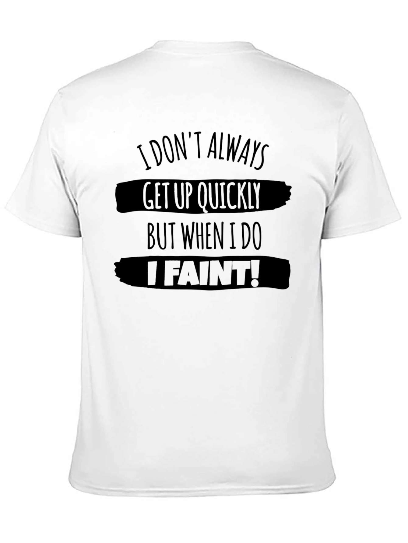 Funny I Faint! Graphic Black T-Shirt