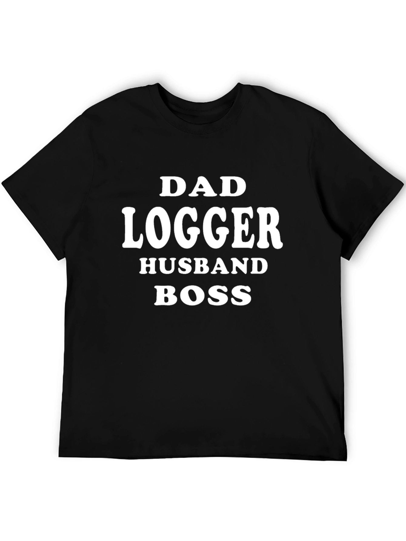 Dad Logger Husband Boss T-Shirt