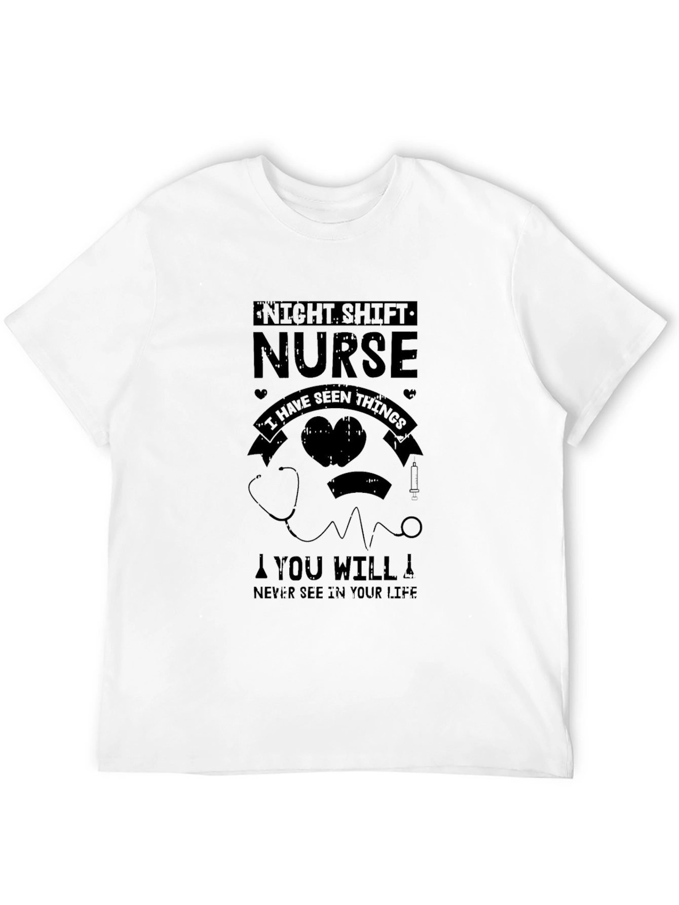 Night Shift Nurse T-Shirt - Seen Things You Havent!