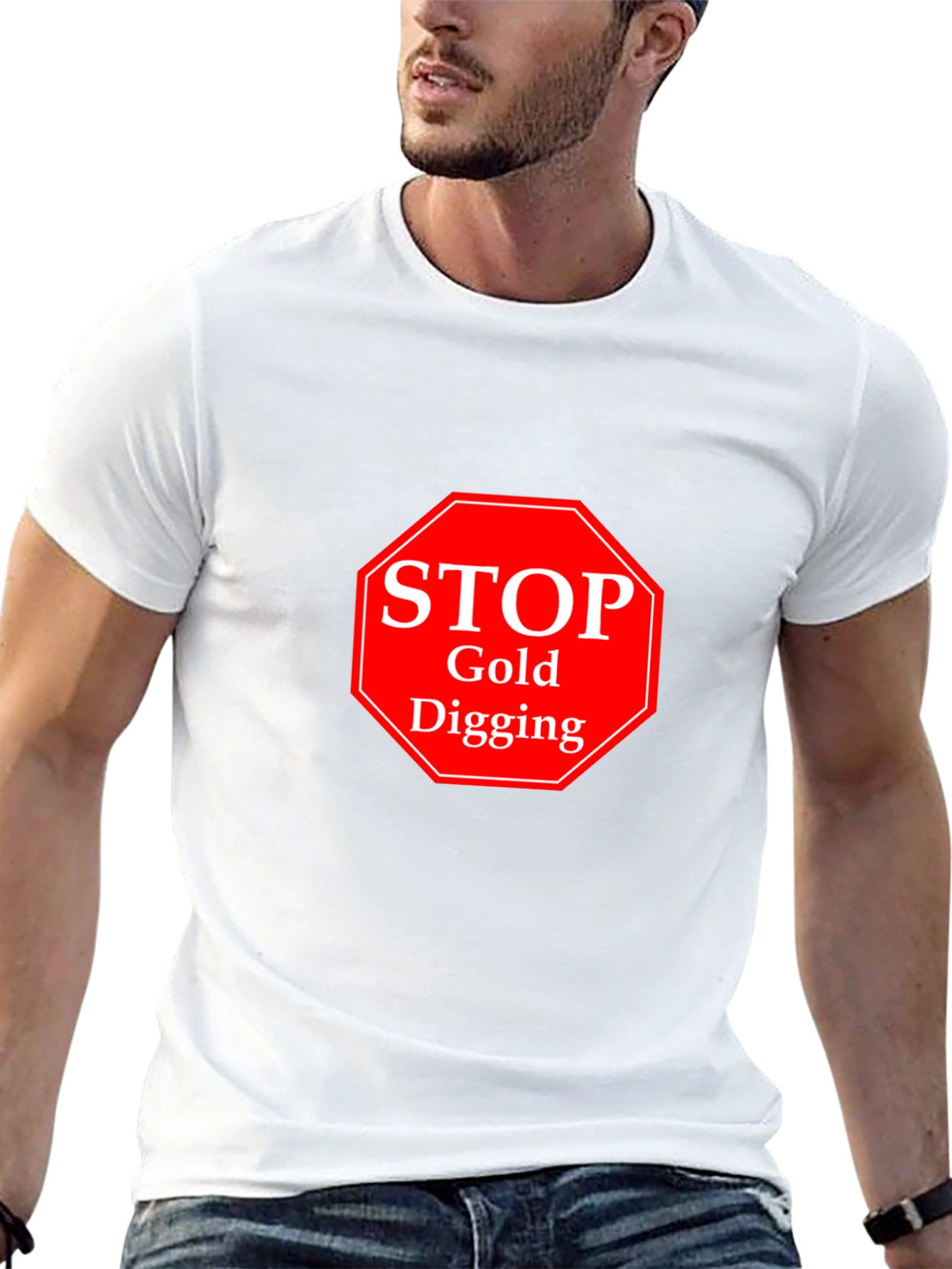 Stop Gold Digging Black T-Shirt