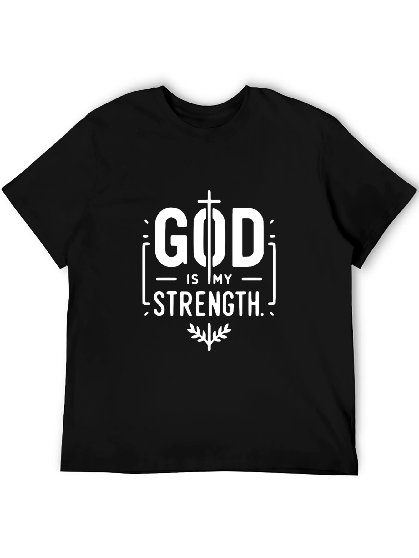 God Is My Strength T-Shirt