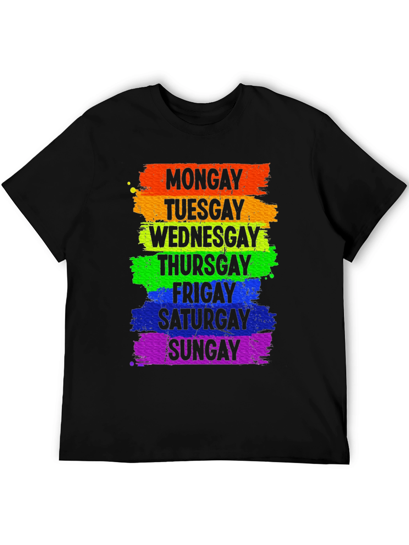 Gay Pride Days of the Week Rainbow T-Shirt