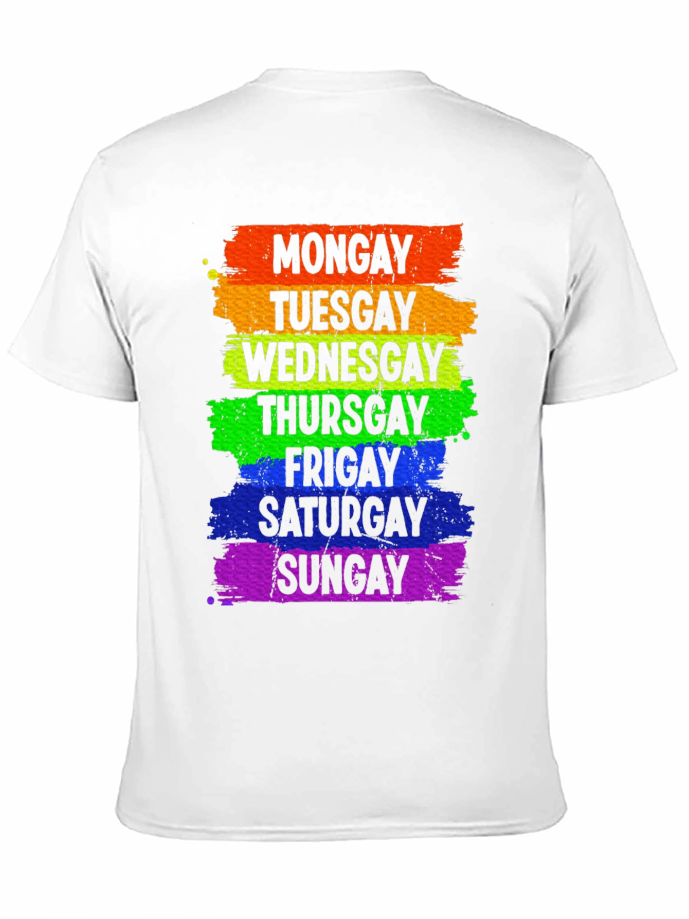 Gay Pride Days of the Week Rainbow T-Shirt