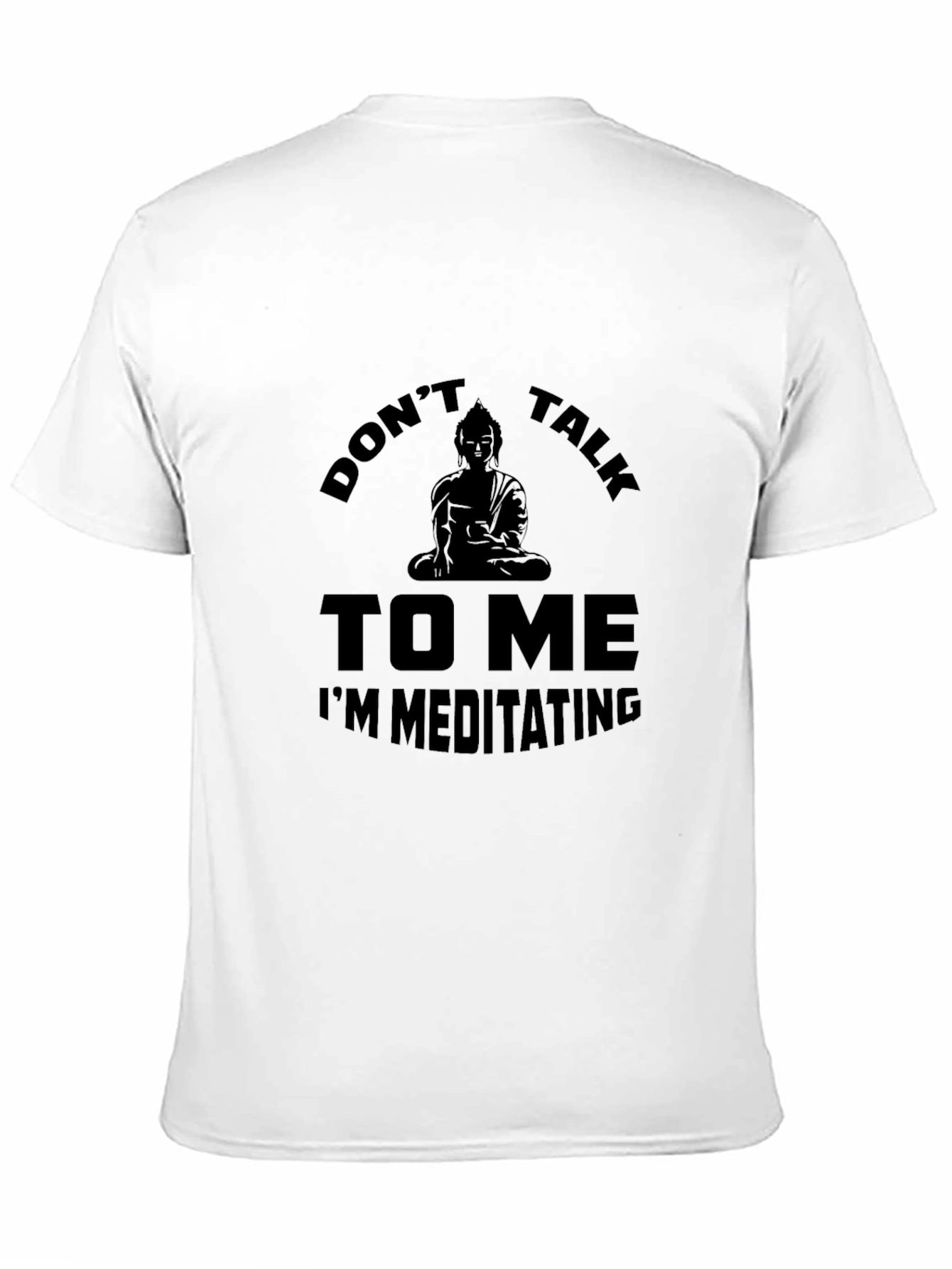 Dont Talk to Me Meditating T-Shirt