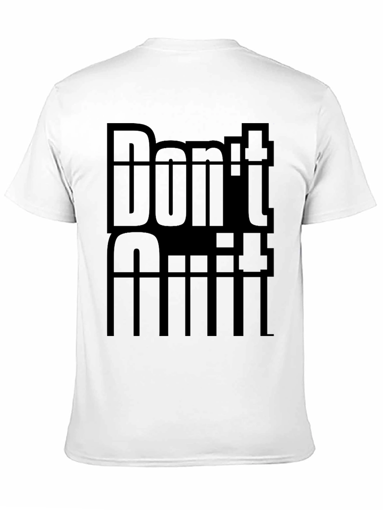 Dont Quit Tee - Motivational Black T-Shirt