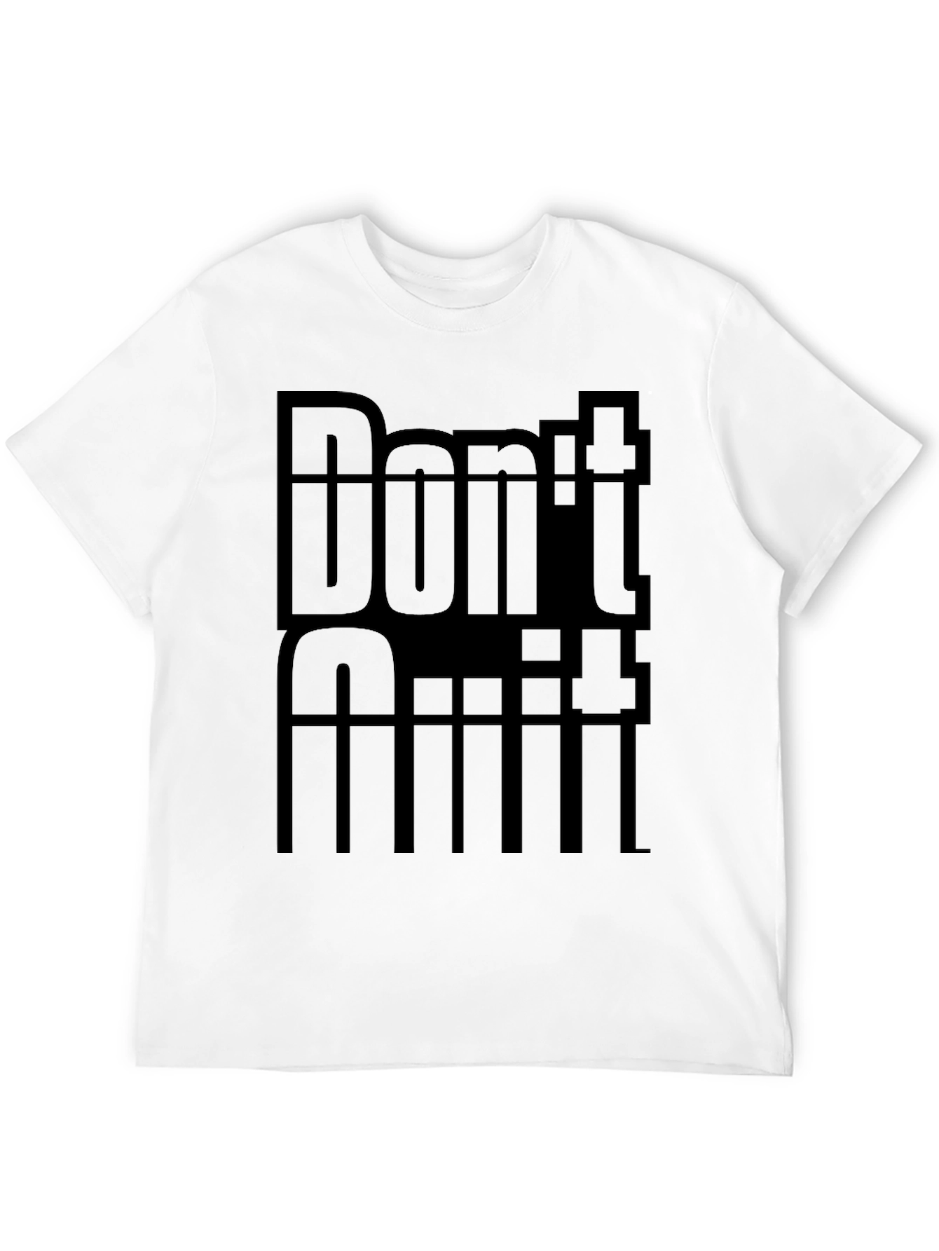 Dont Quit Tee - Motivational Black T-Shirt