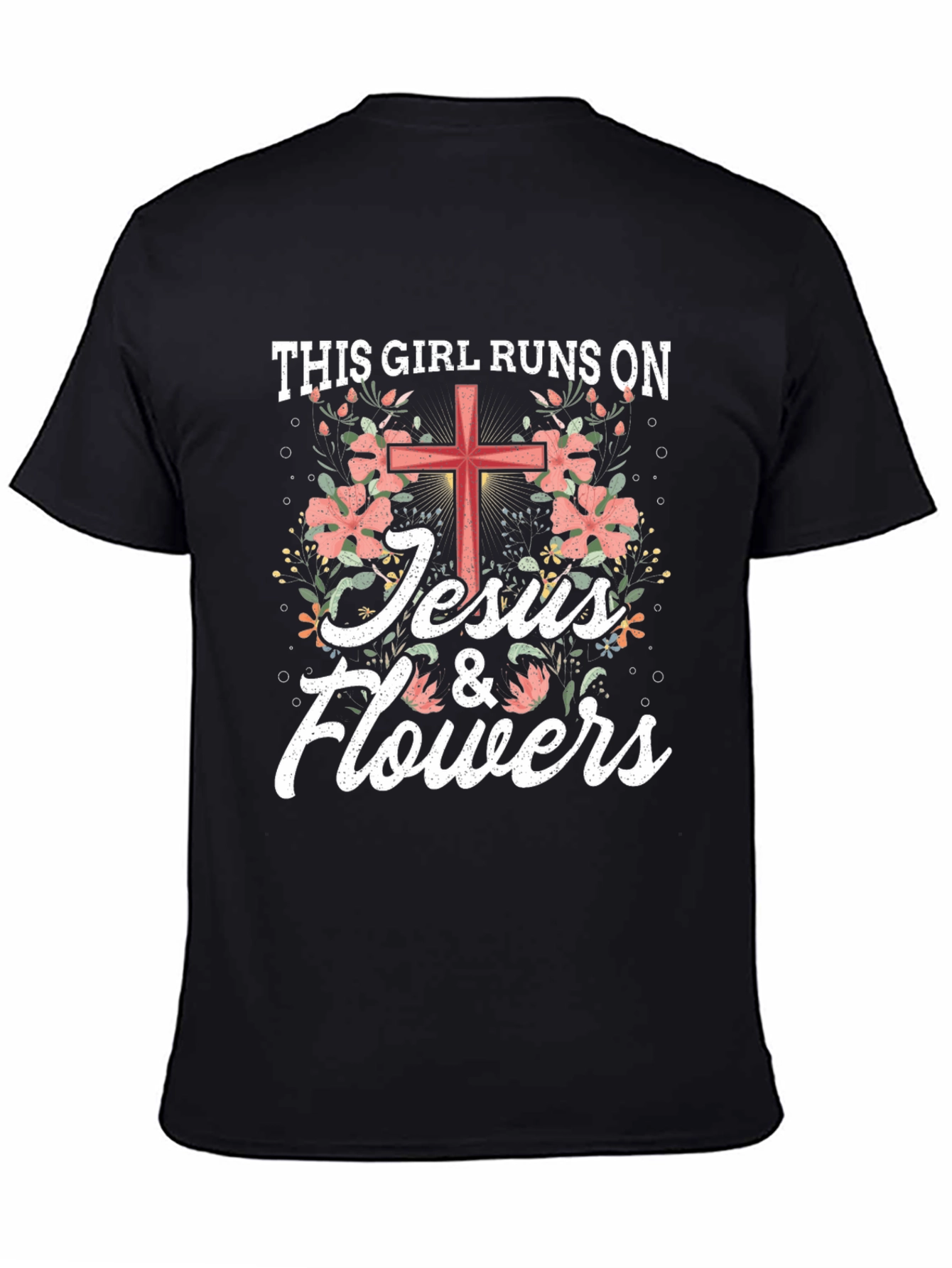 This Girl Runs on Jesus & Flowers T-Shirt