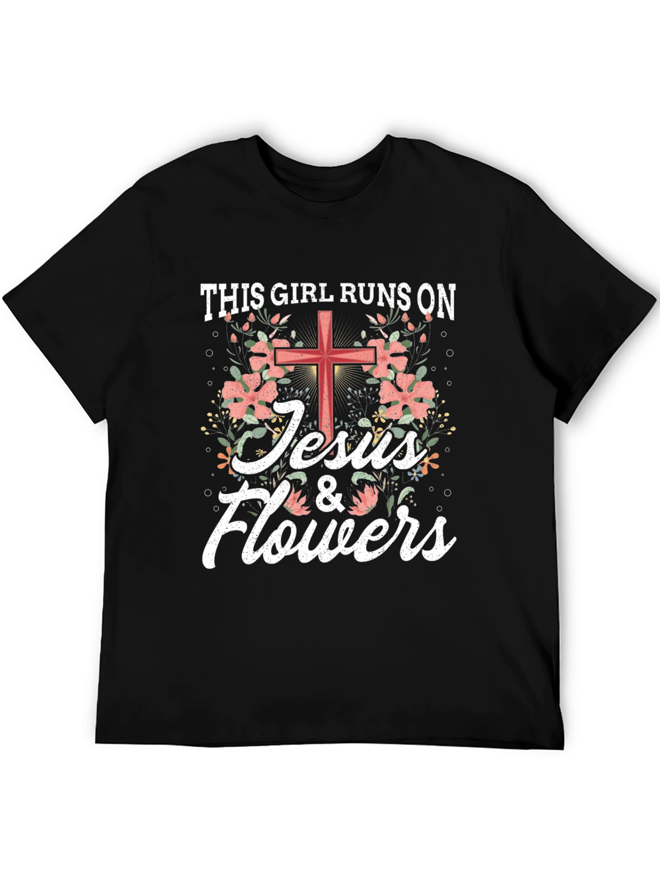 This Girl Runs on Jesus & Flowers T-Shirt