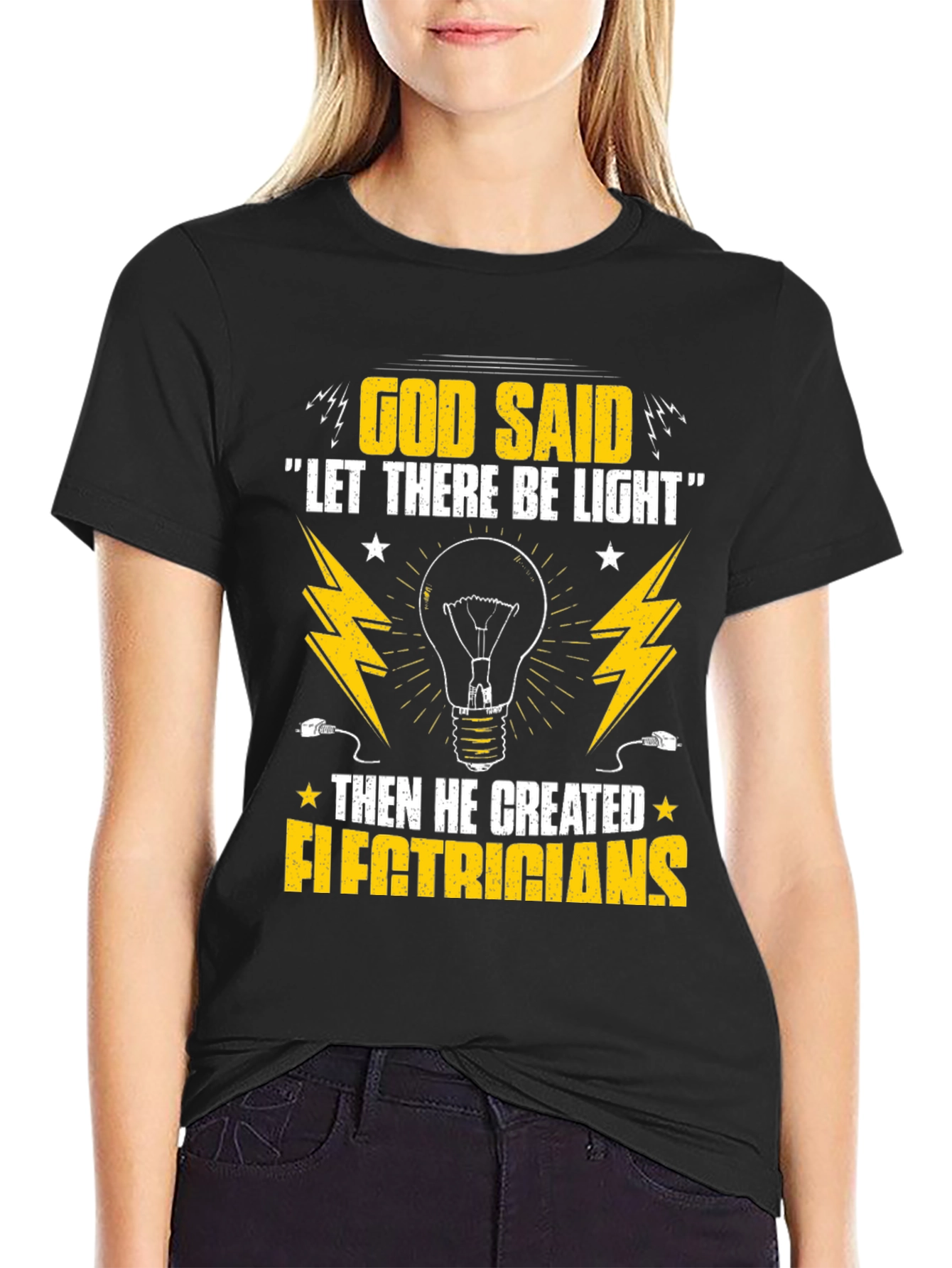 Electrician T-Shirt - God Said Let There Be Light