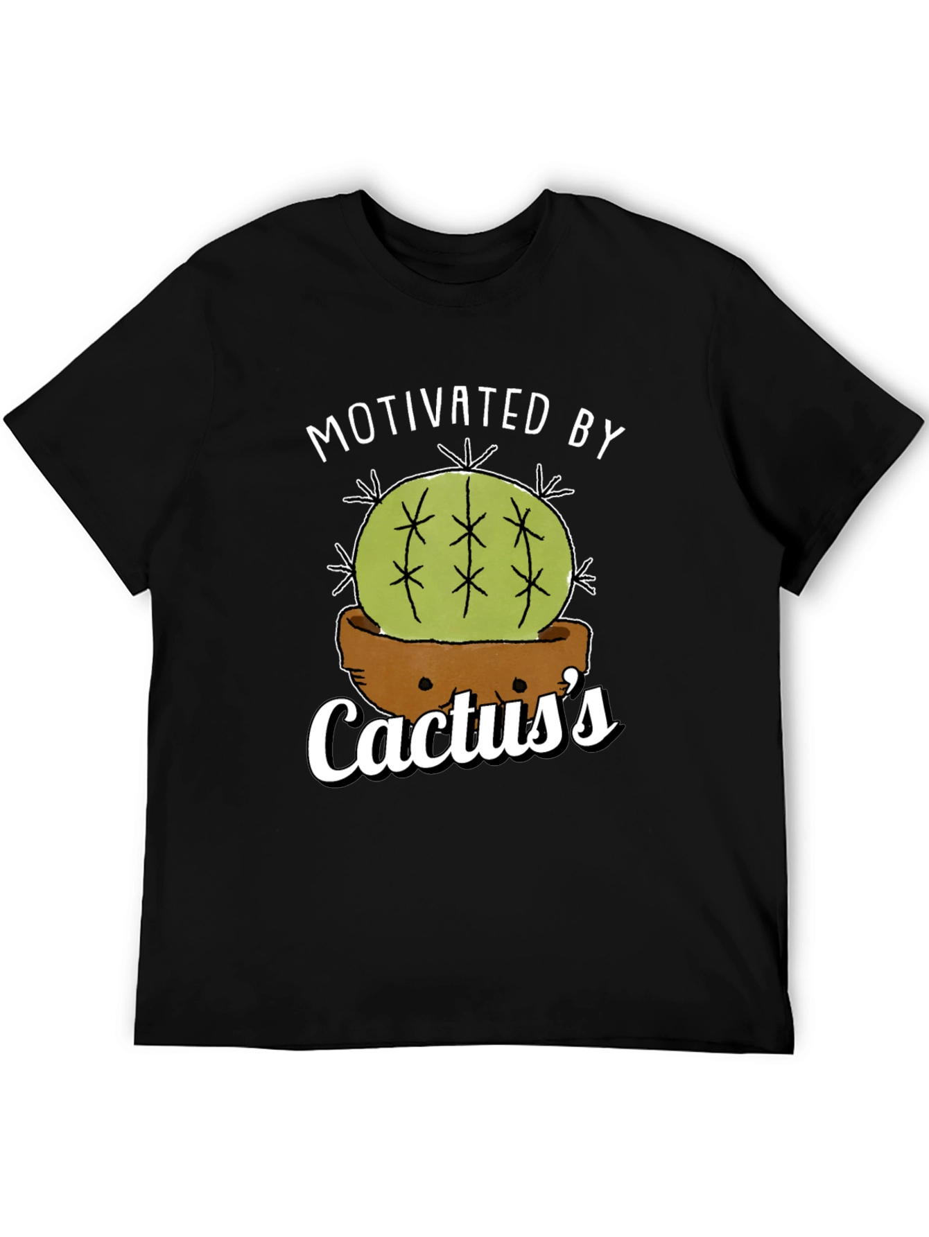 Motivated By Cactuss T-Shirt - Funny Plant Lover Tee