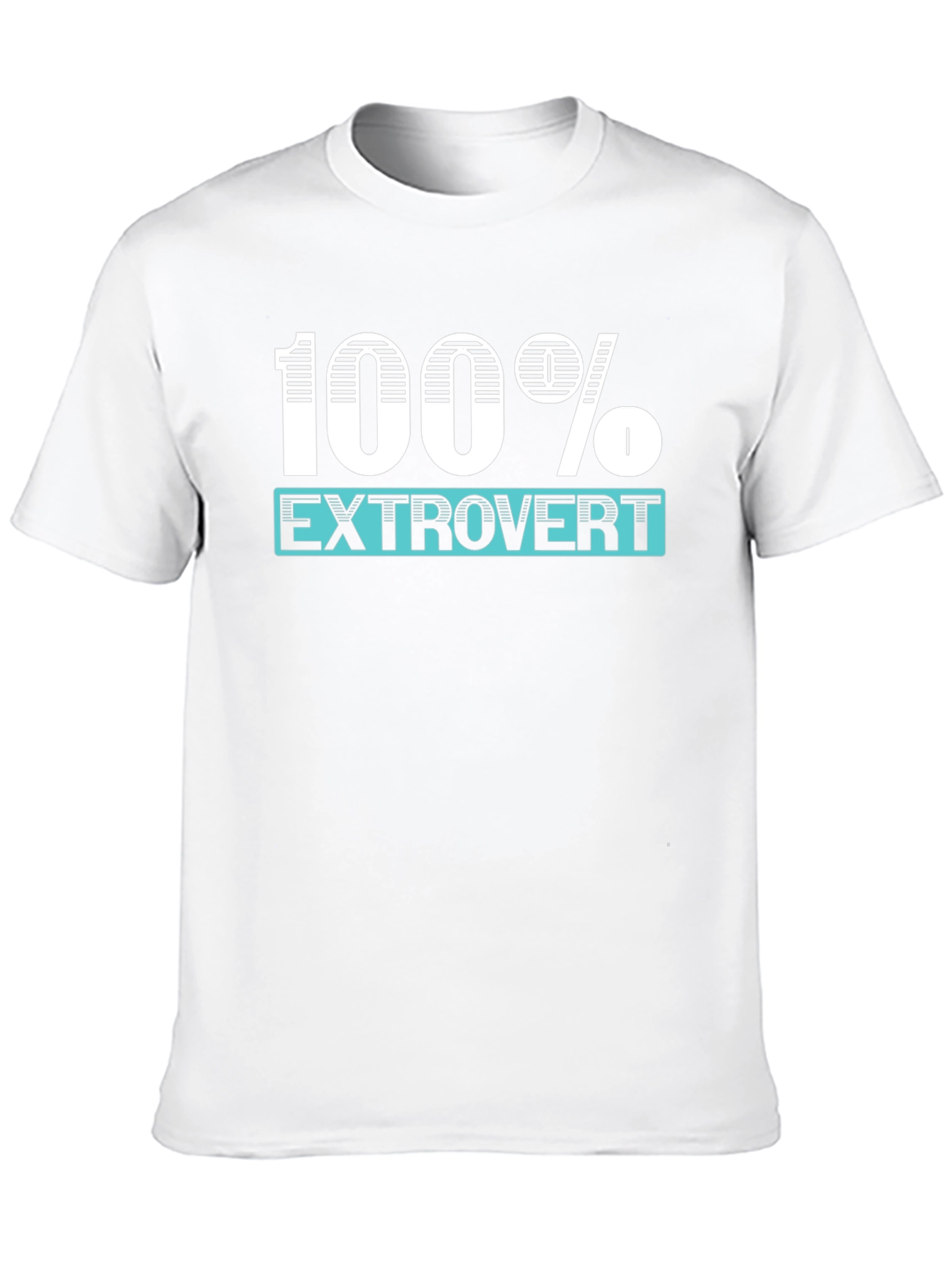 100% Extrovert Graphic T-Shirt