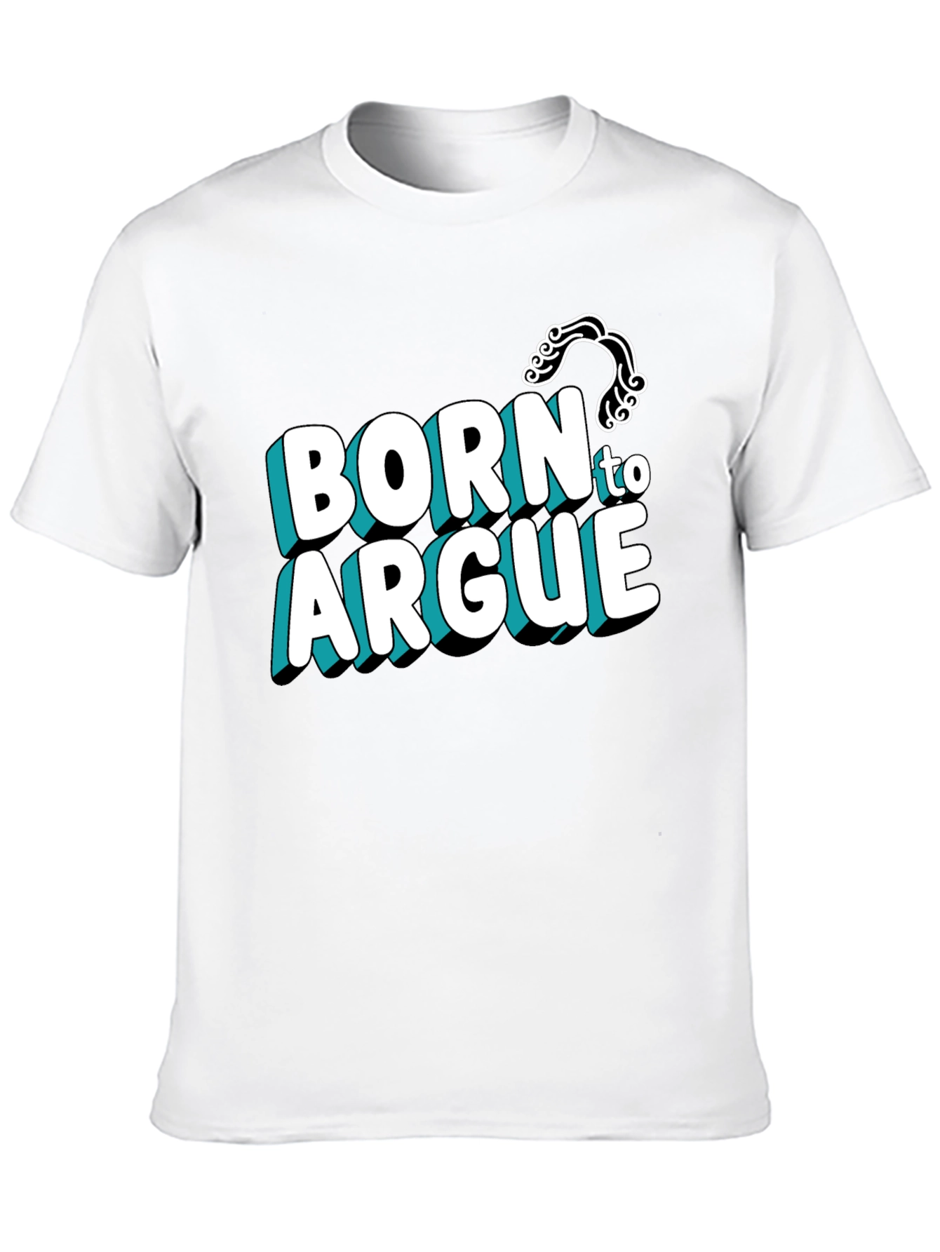 Born to Argue Graphic Tee - Black