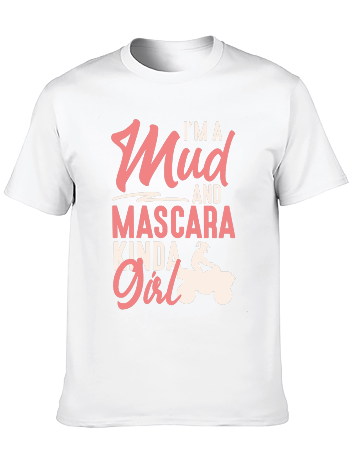 Mud & Mascara Kinda Girl T-Shirt