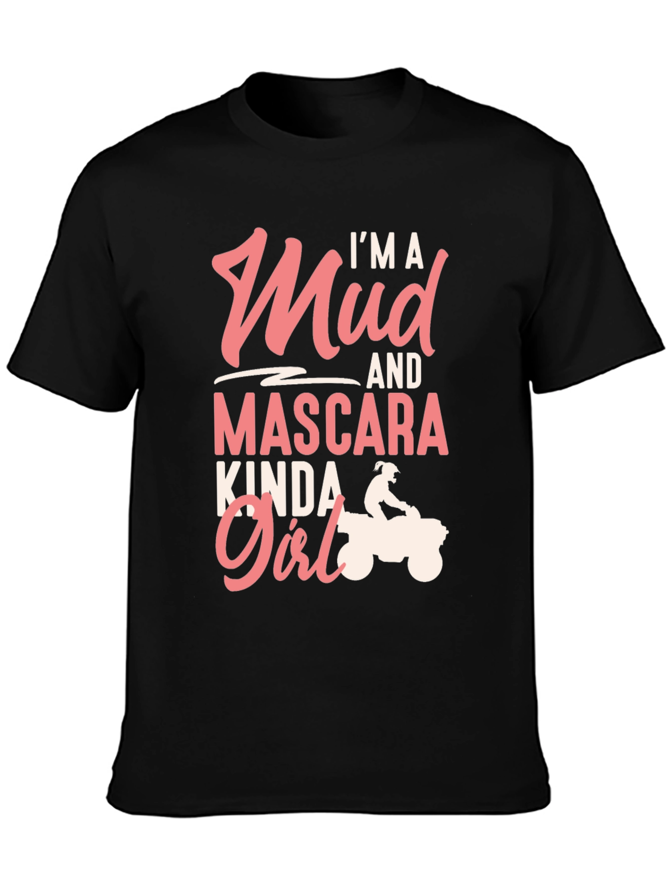 Mud & Mascara Kinda Girl T-Shirt