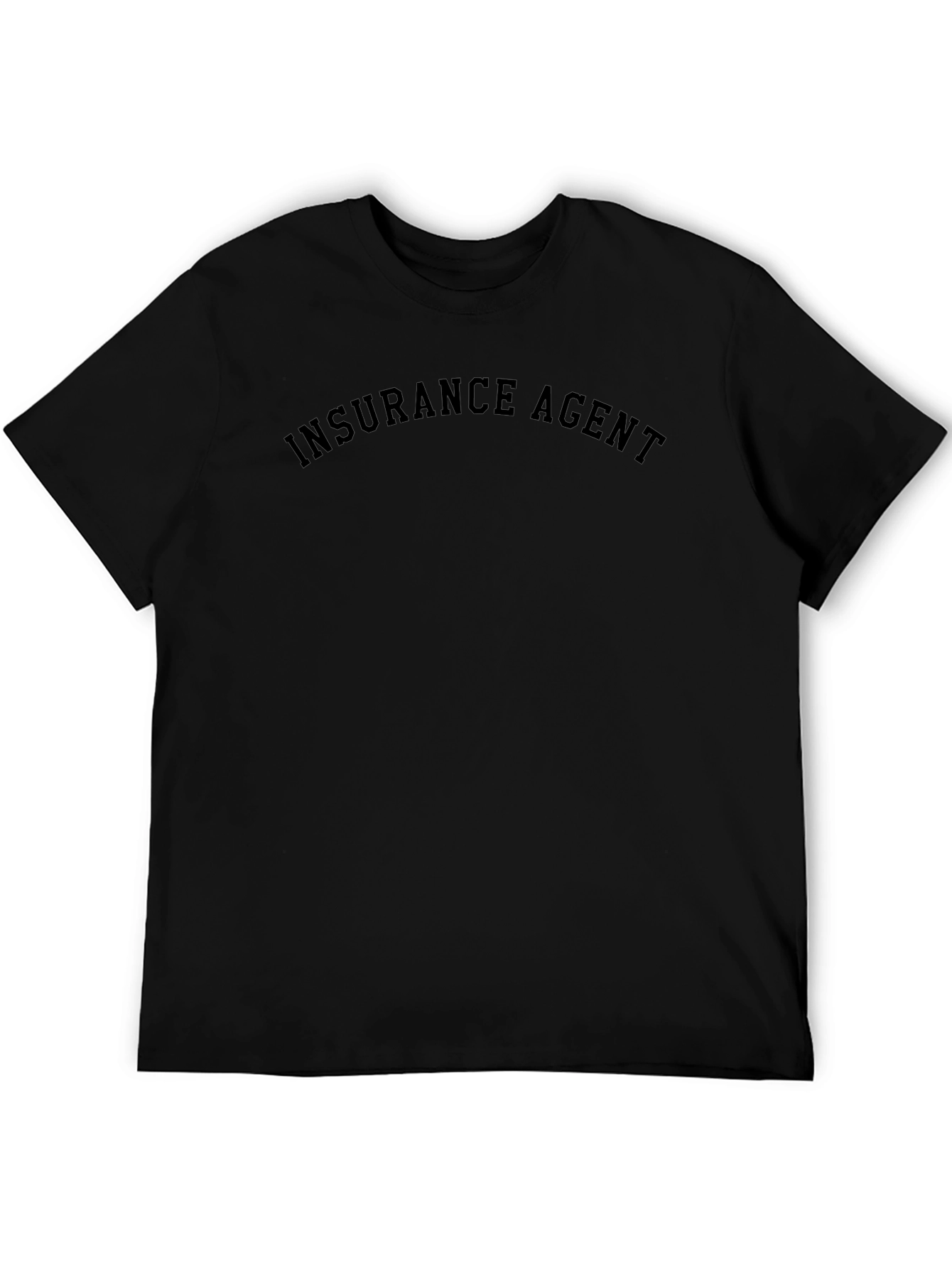 Insurance Agent Tee - Classic Black T-Shirt